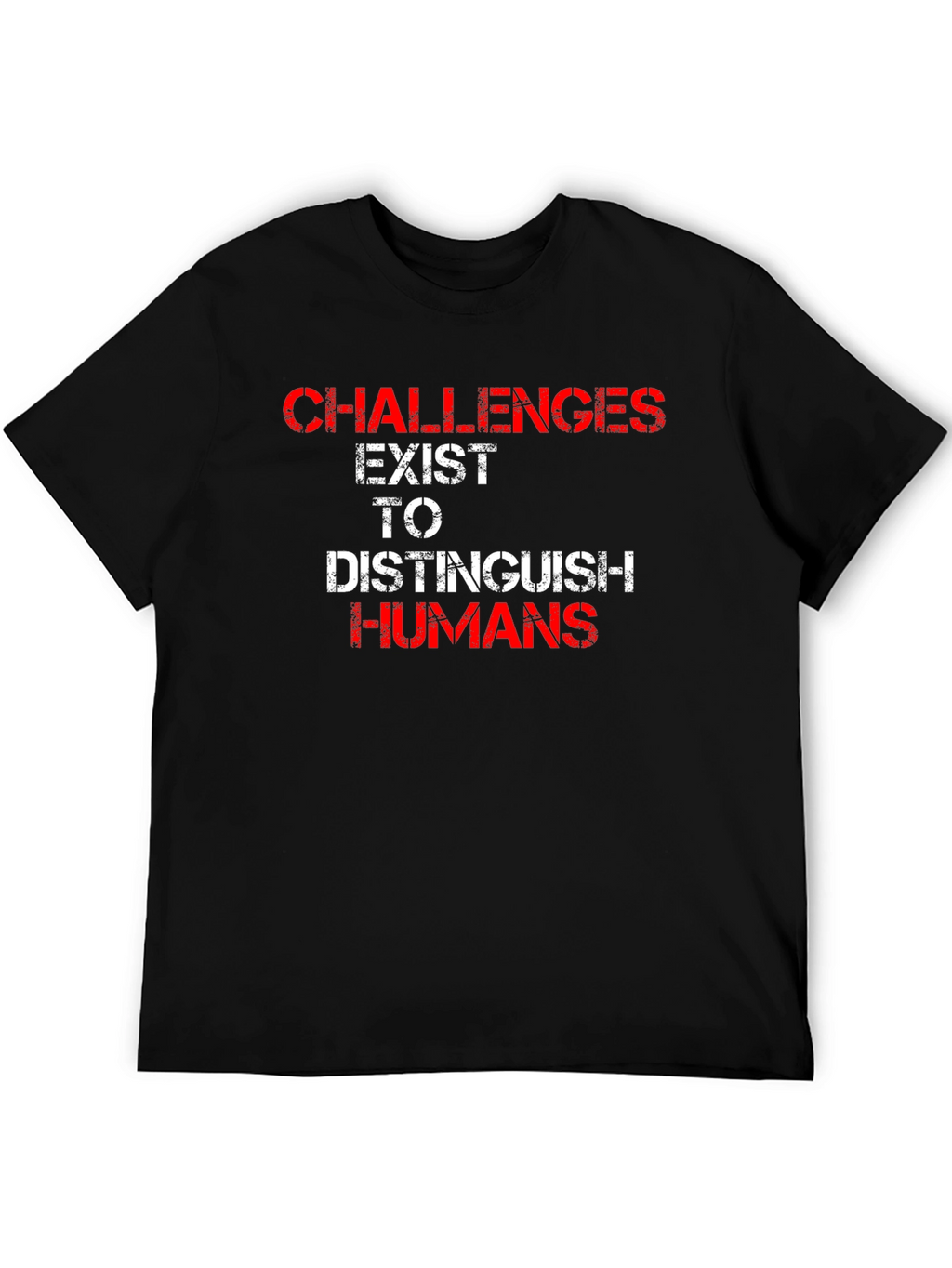 Challenges Distinguish Humans Graphic T-Shirt