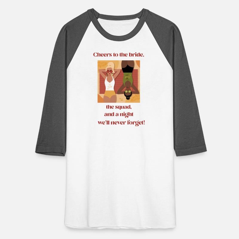 Cheers to the bride, the squad and the night