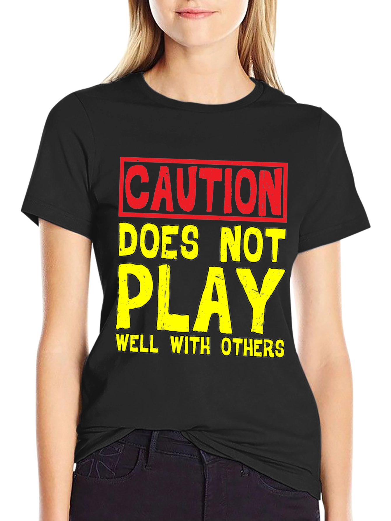 Caution T-Shirt: Play Well With Others Funny Tee