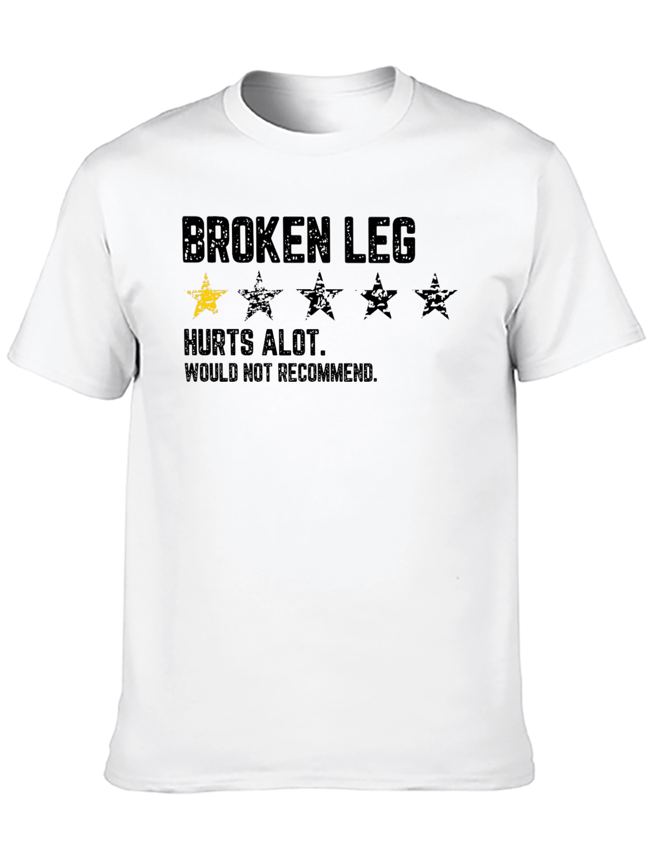 Broken Leg T-Shirt - Hurts Alot