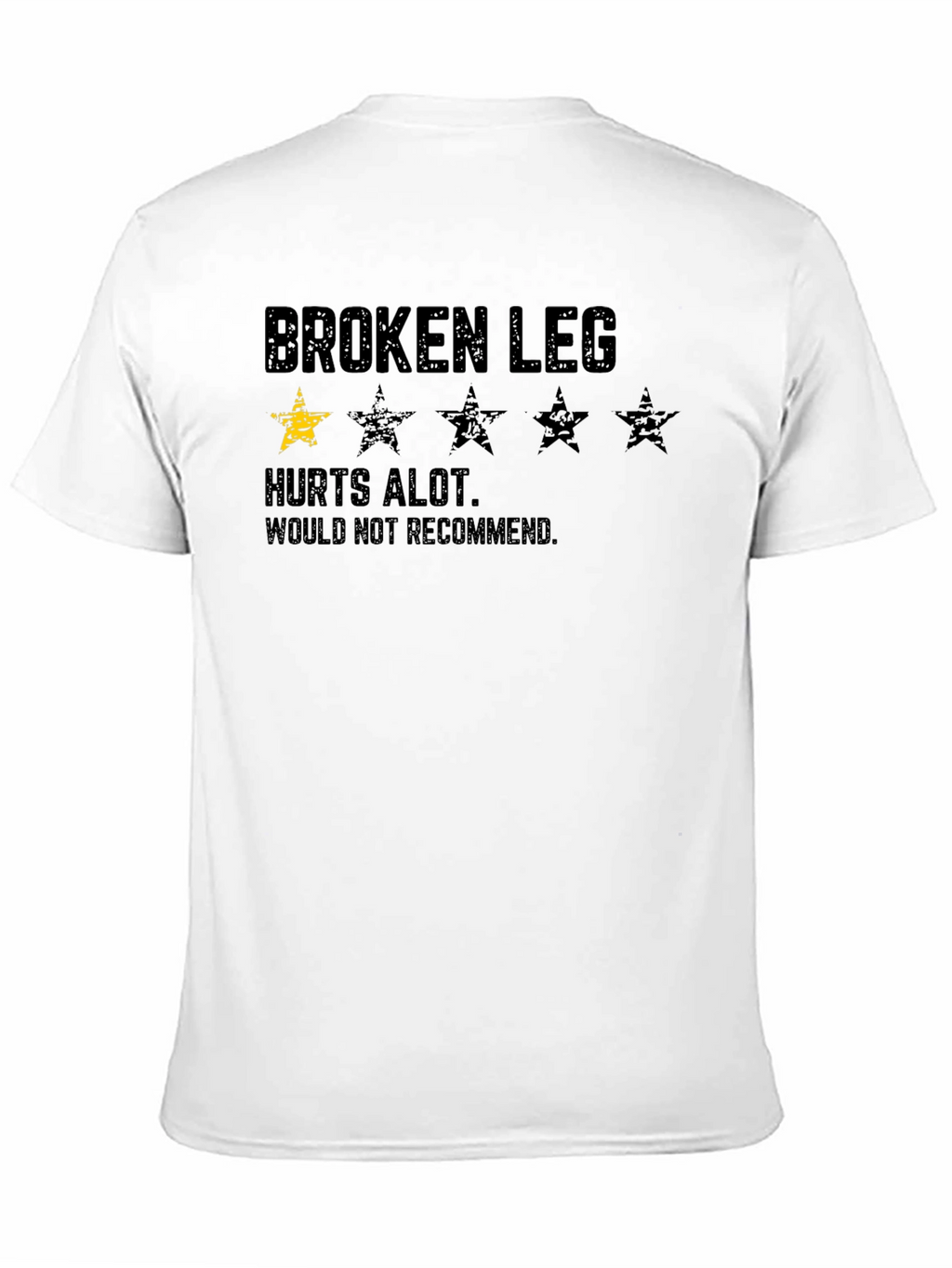Broken Leg T-Shirt - Hurts Alot