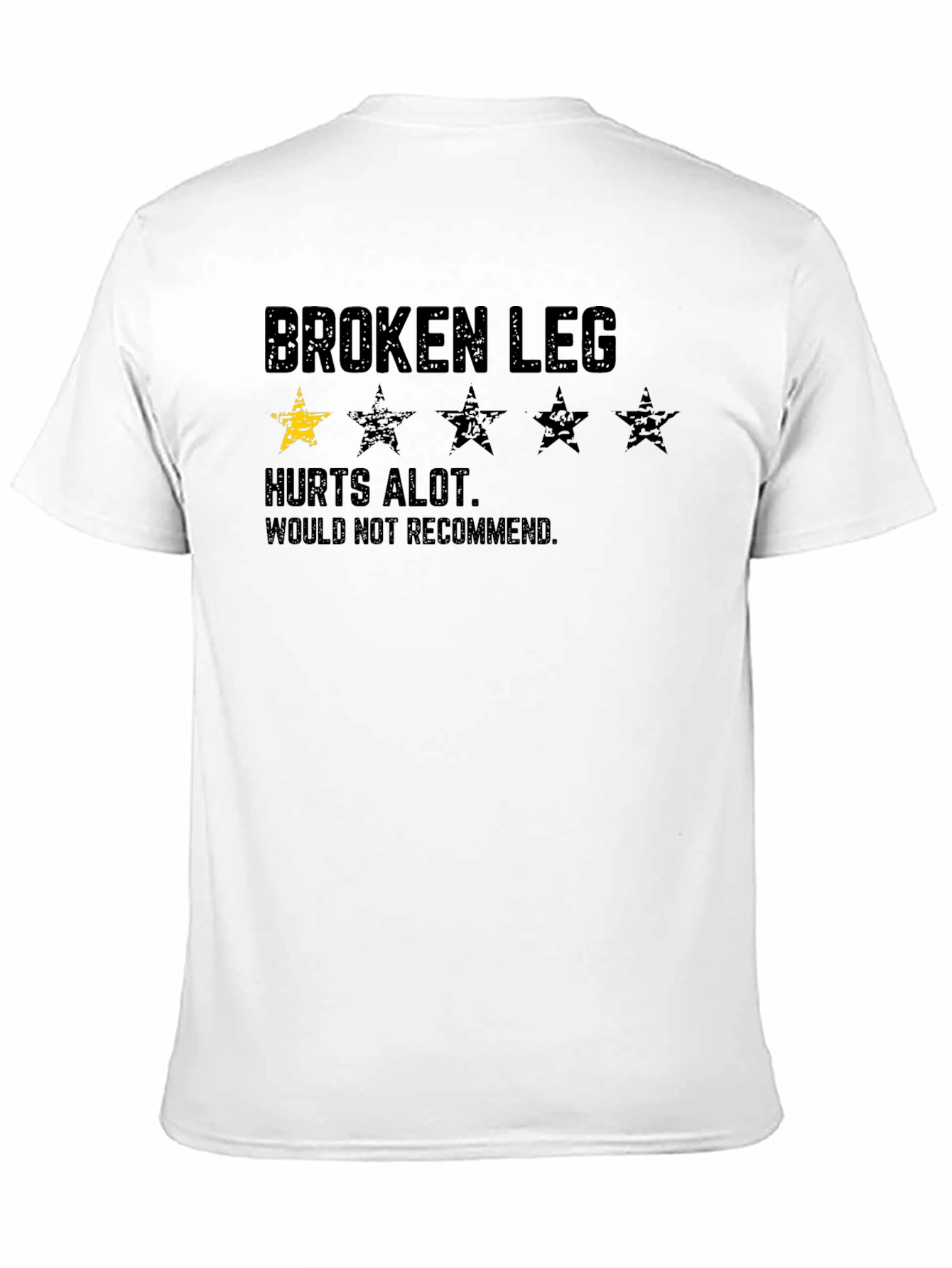 Broken Leg T-Shirt - Hurts Alot