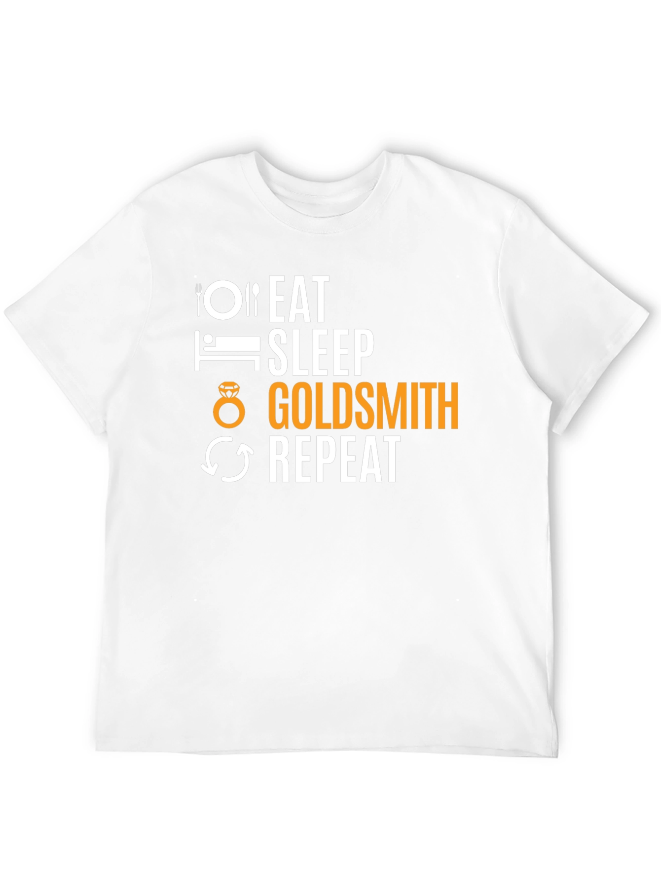 Eat Sleep Goldsmith Repeat T-Shirt