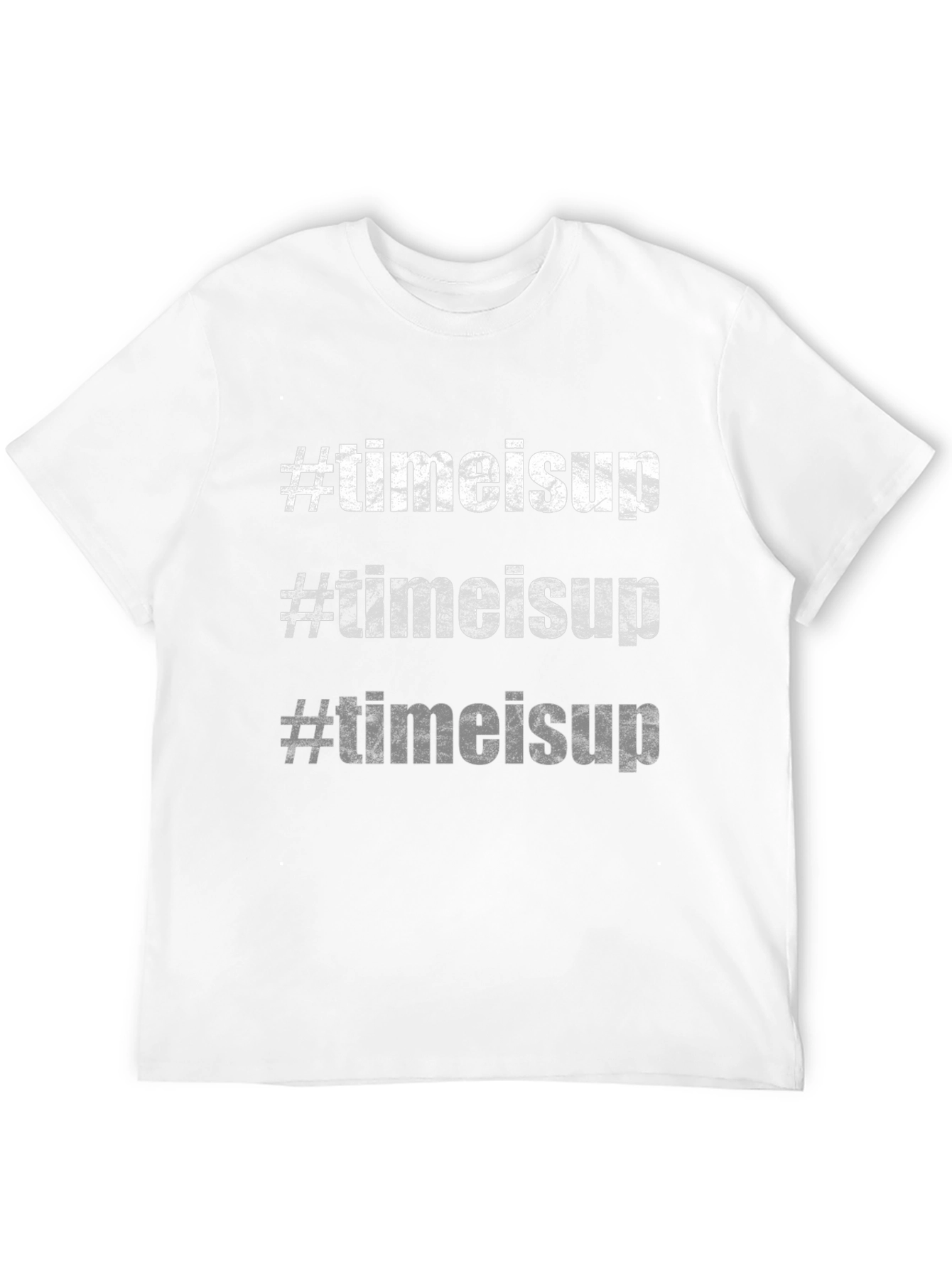#timeisup T-Shirt - Bold Slogan Tee Black Cotton