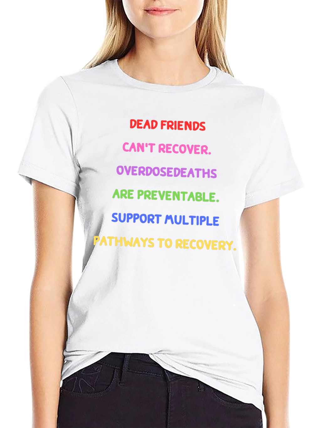 Dead Friends Recovery Awareness T-Shirt