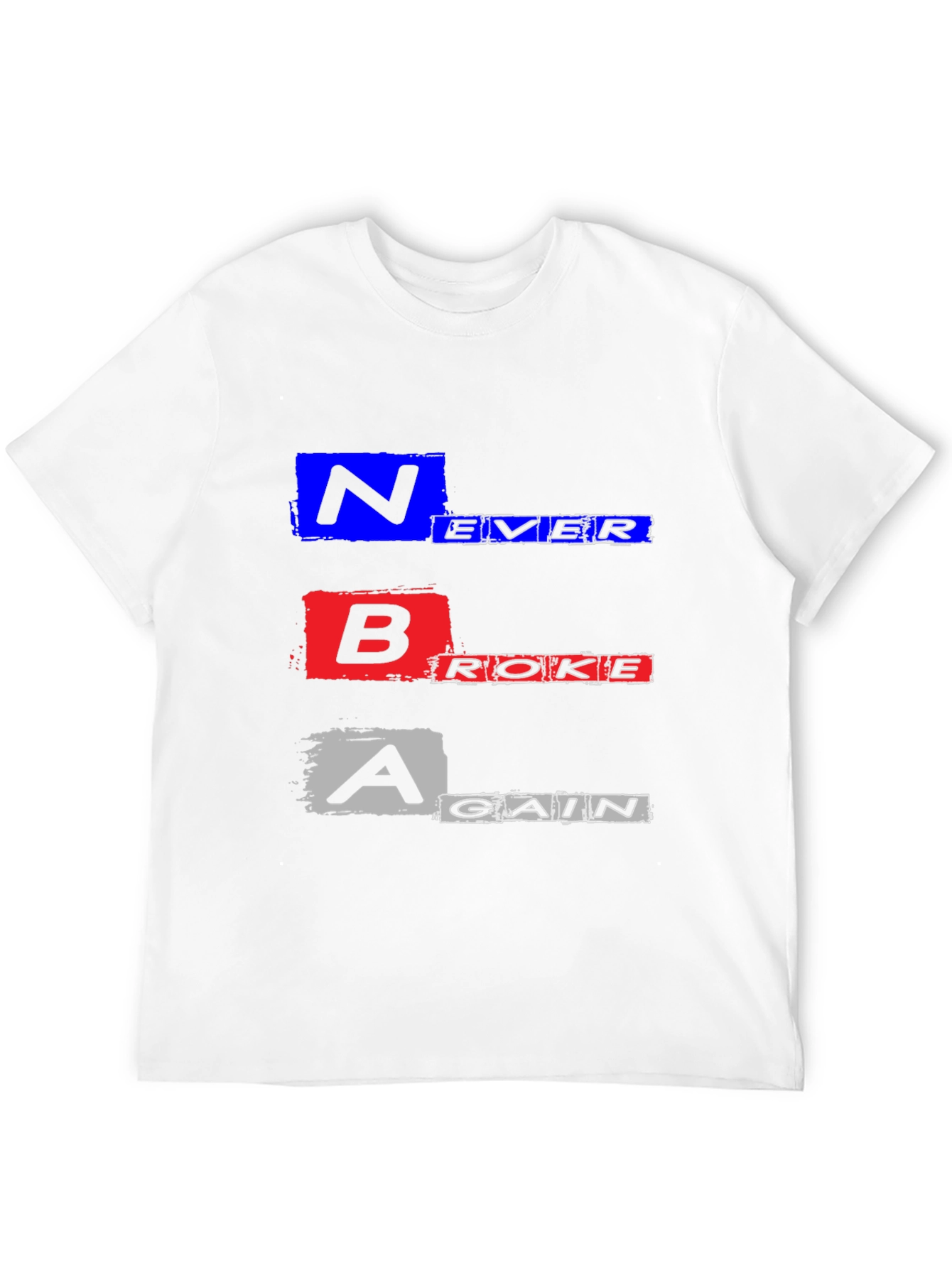 Never Broke Again Graphic T-Shirt - Trendy Streetwear