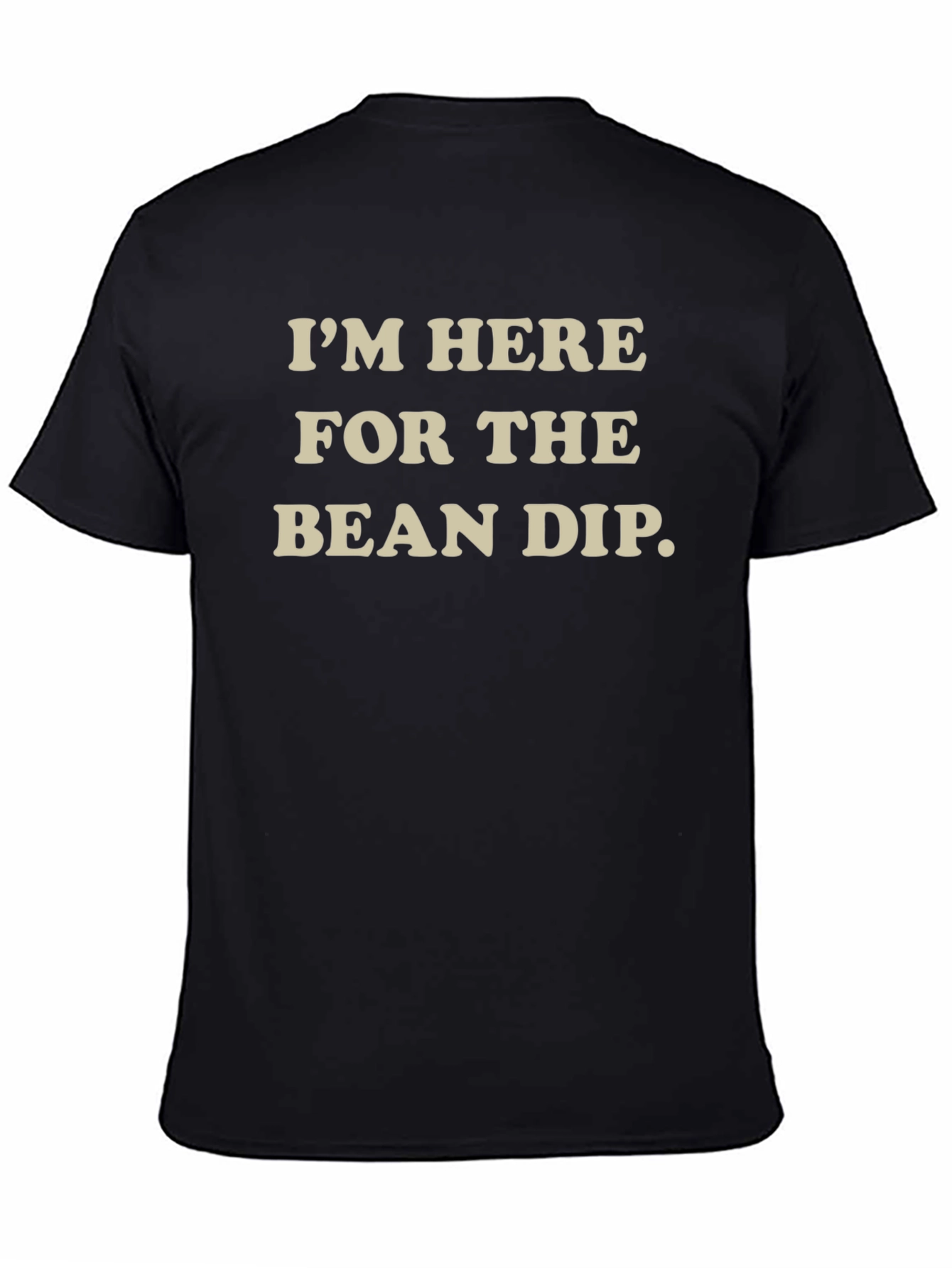 Bean Dip T-Shirt - Funny Party Tee