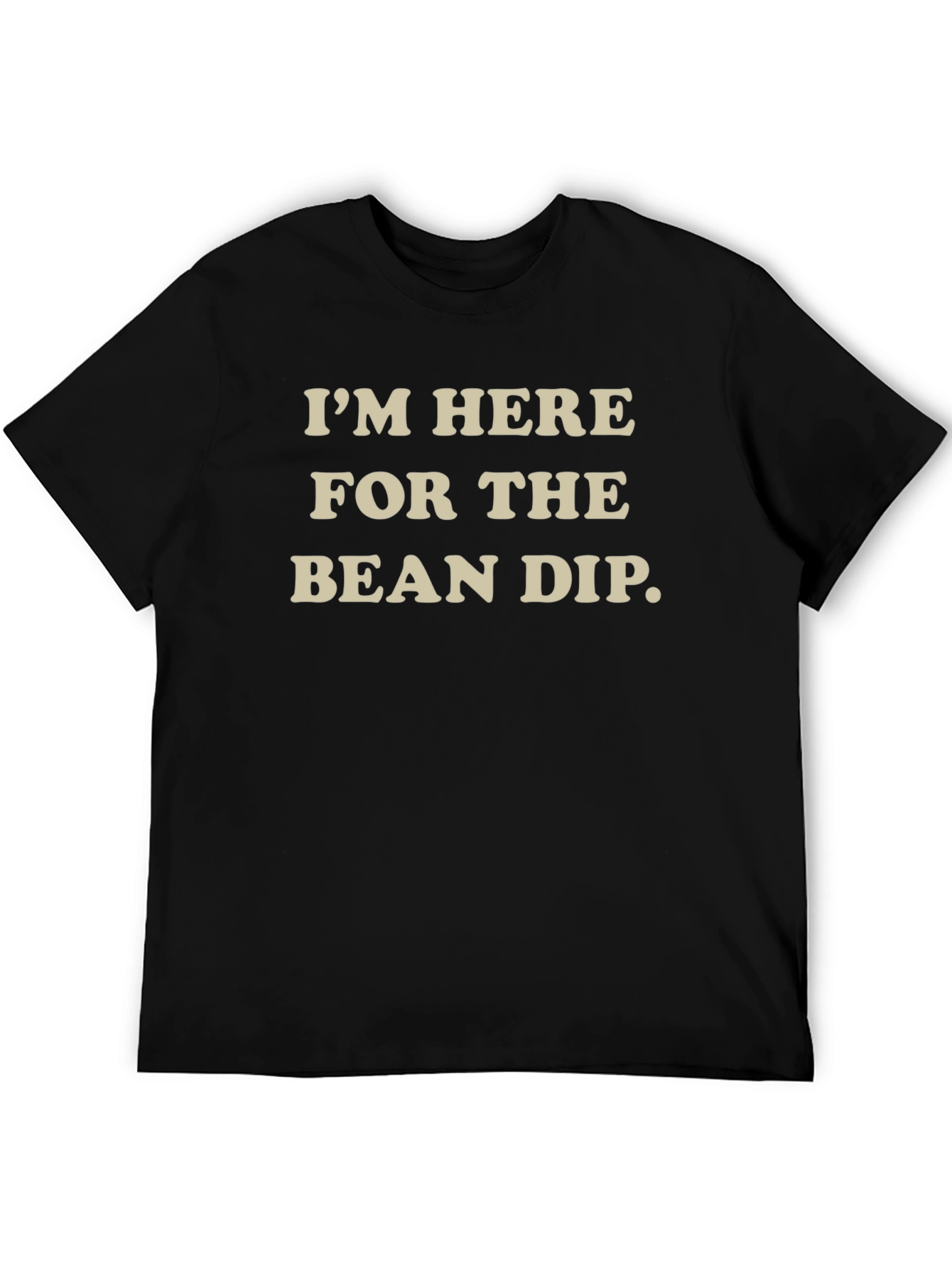 Bean Dip T-Shirt - Funny Party Tee