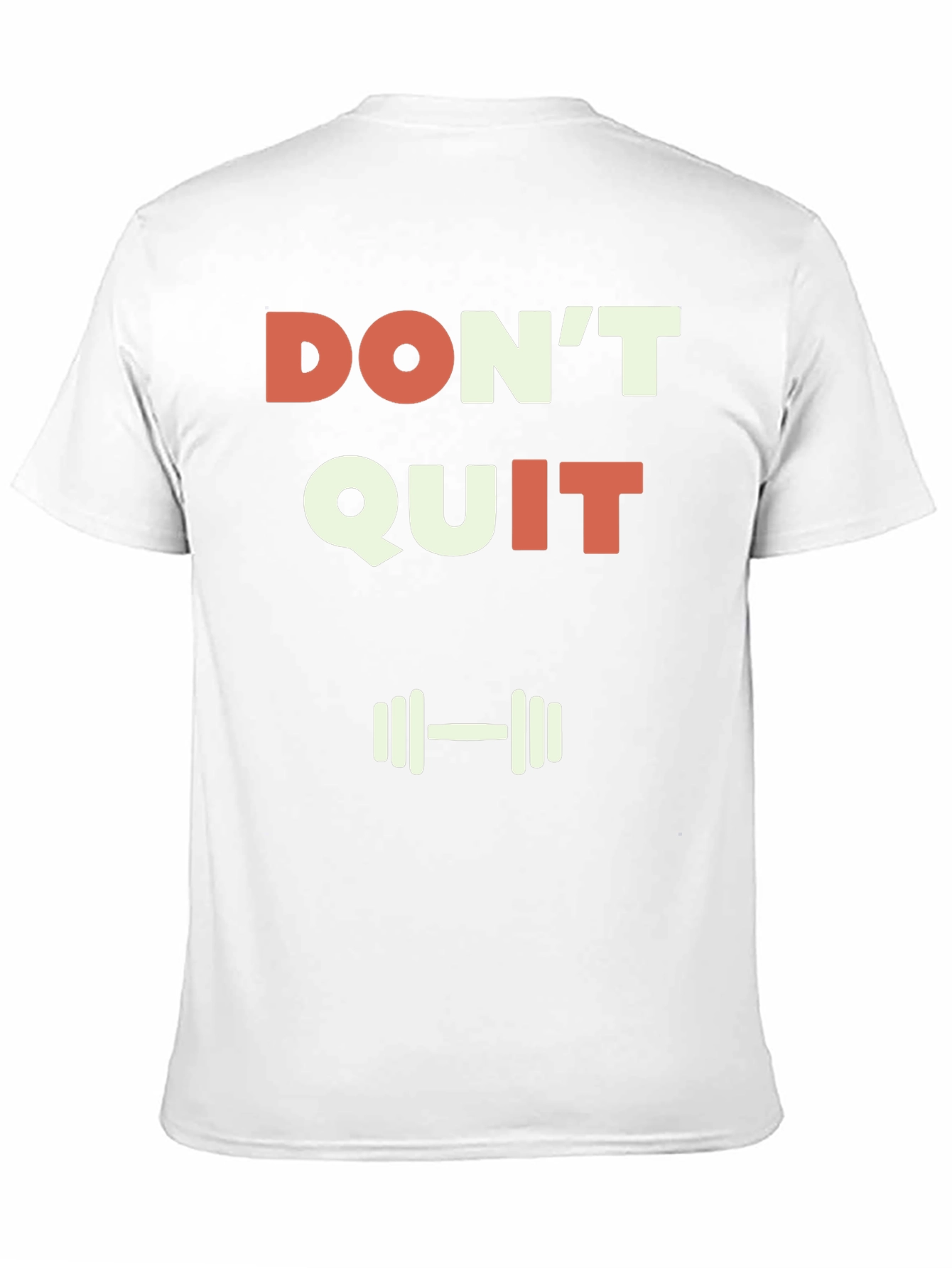 Dont Quit Graphic T-Shirt - Motivational Gym Tee