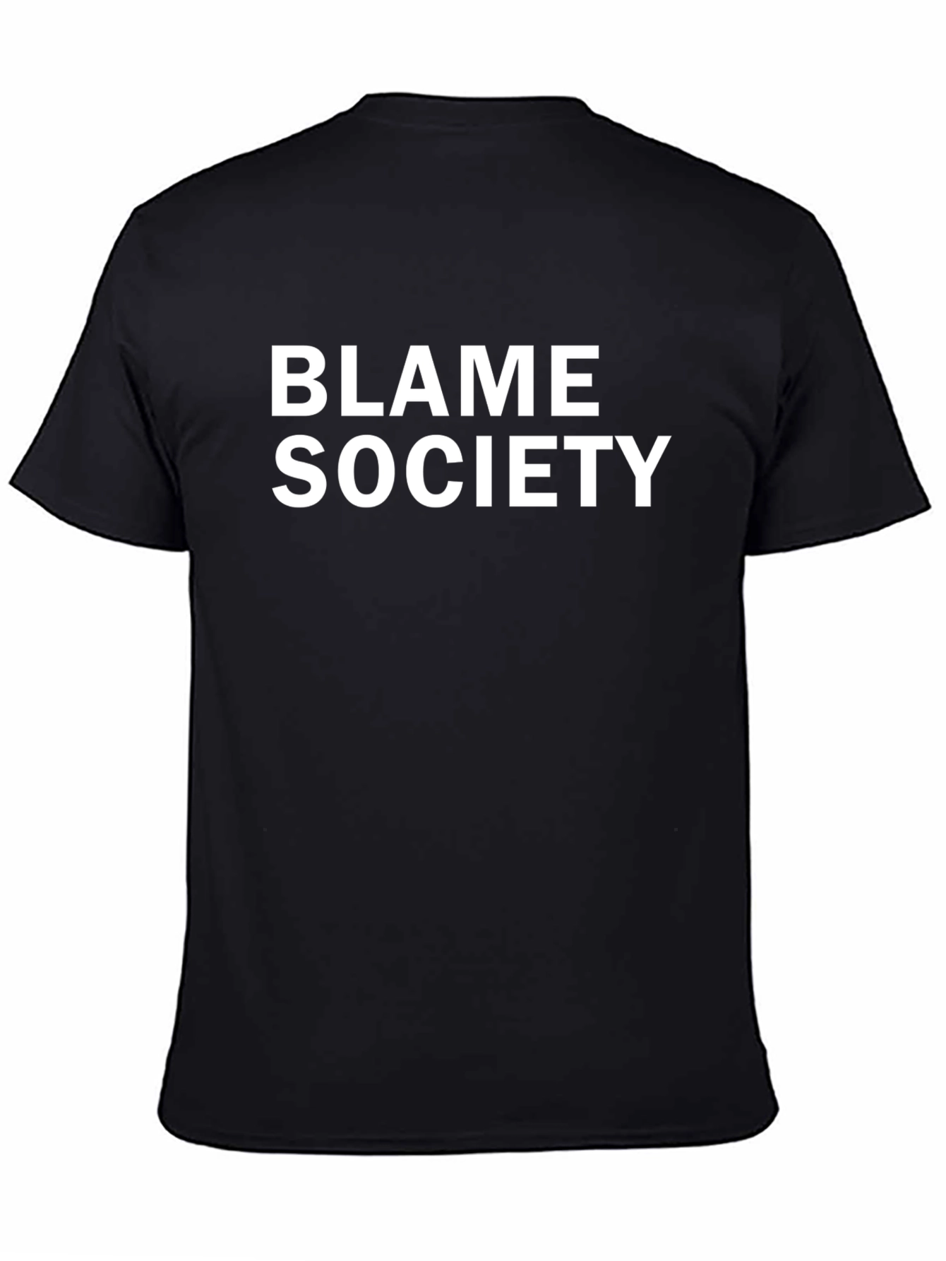 Blame Society Graphic Tee - Bold Statement T-Shirt