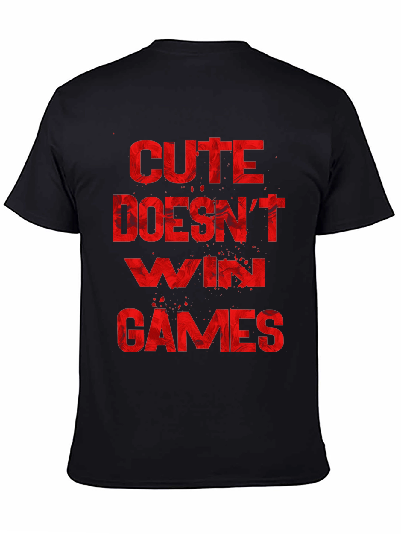 Cute Doesnt Win Games Graphic Tee