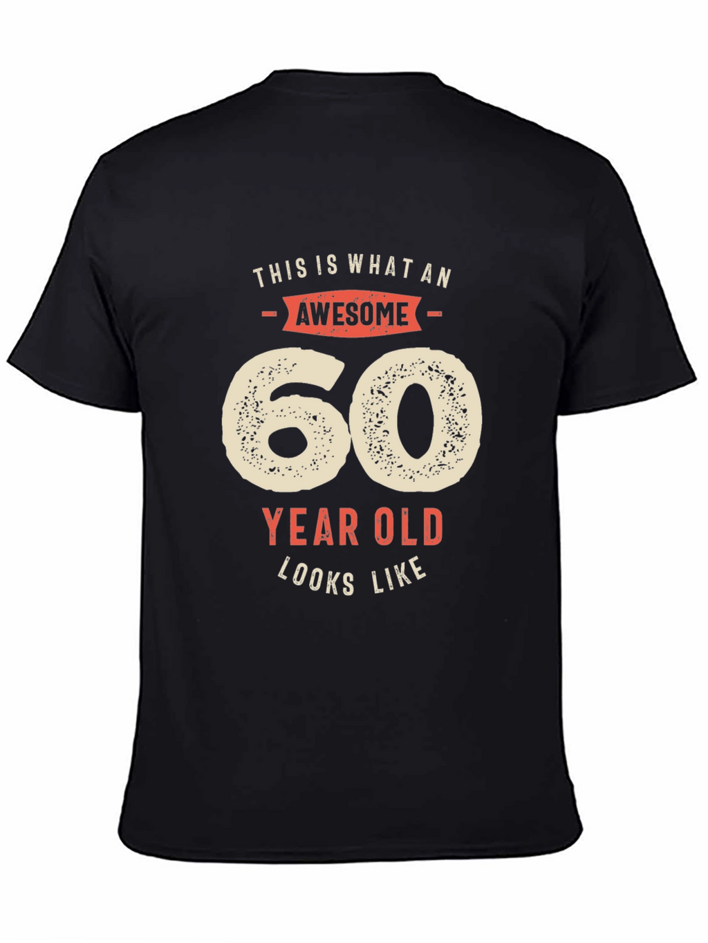 Awesome 60 Year Old T-Shirt