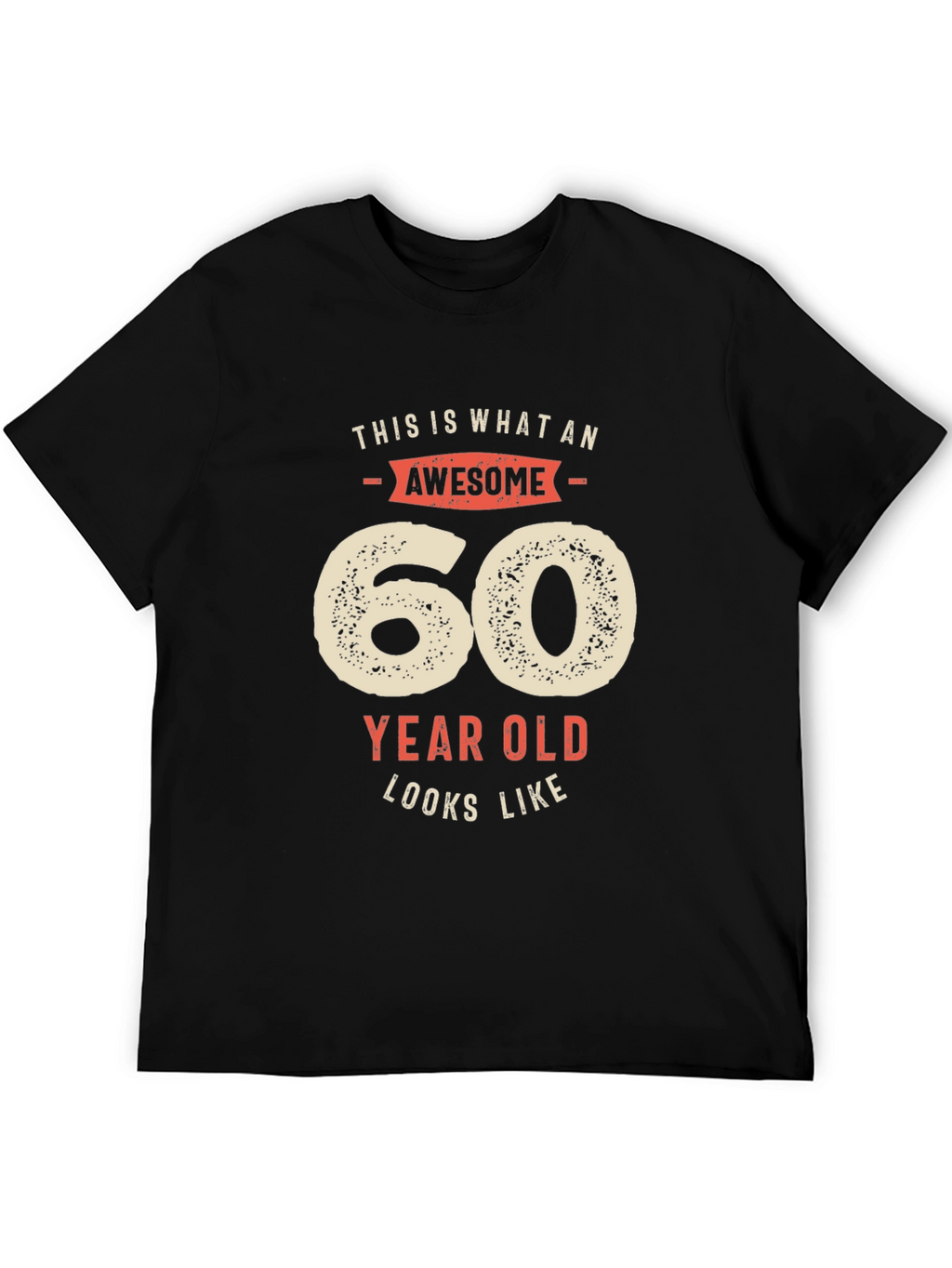 Awesome 60 Year Old T-Shirt