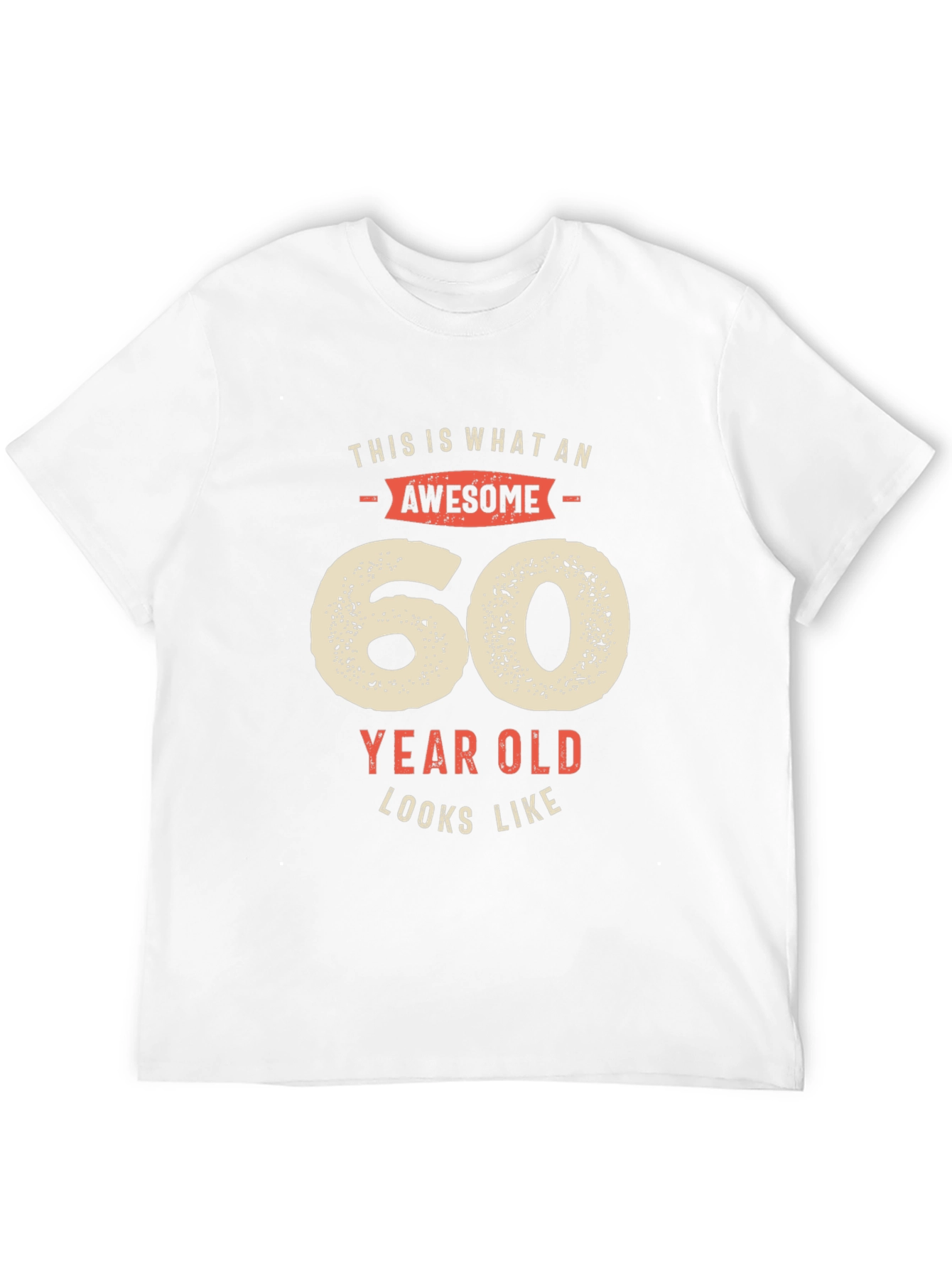 Awesome 60 Year Old T-Shirt