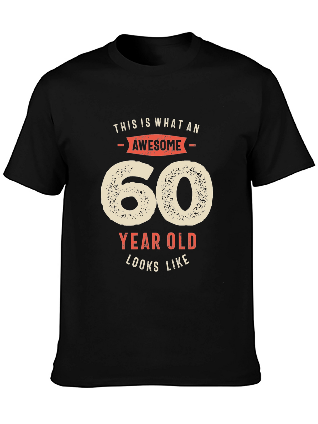 Awesome 60 Year Old T-Shirt