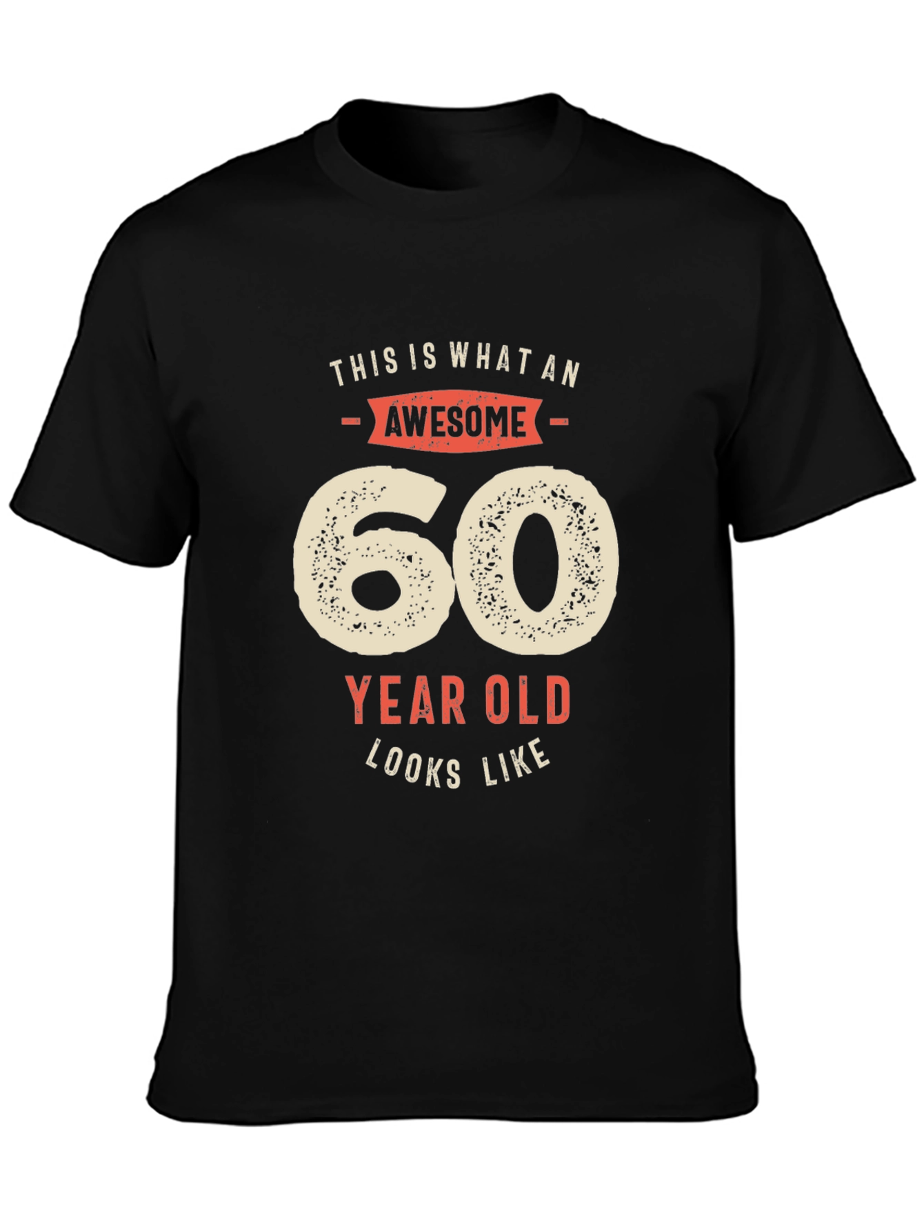 Awesome 60 Year Old T-Shirt