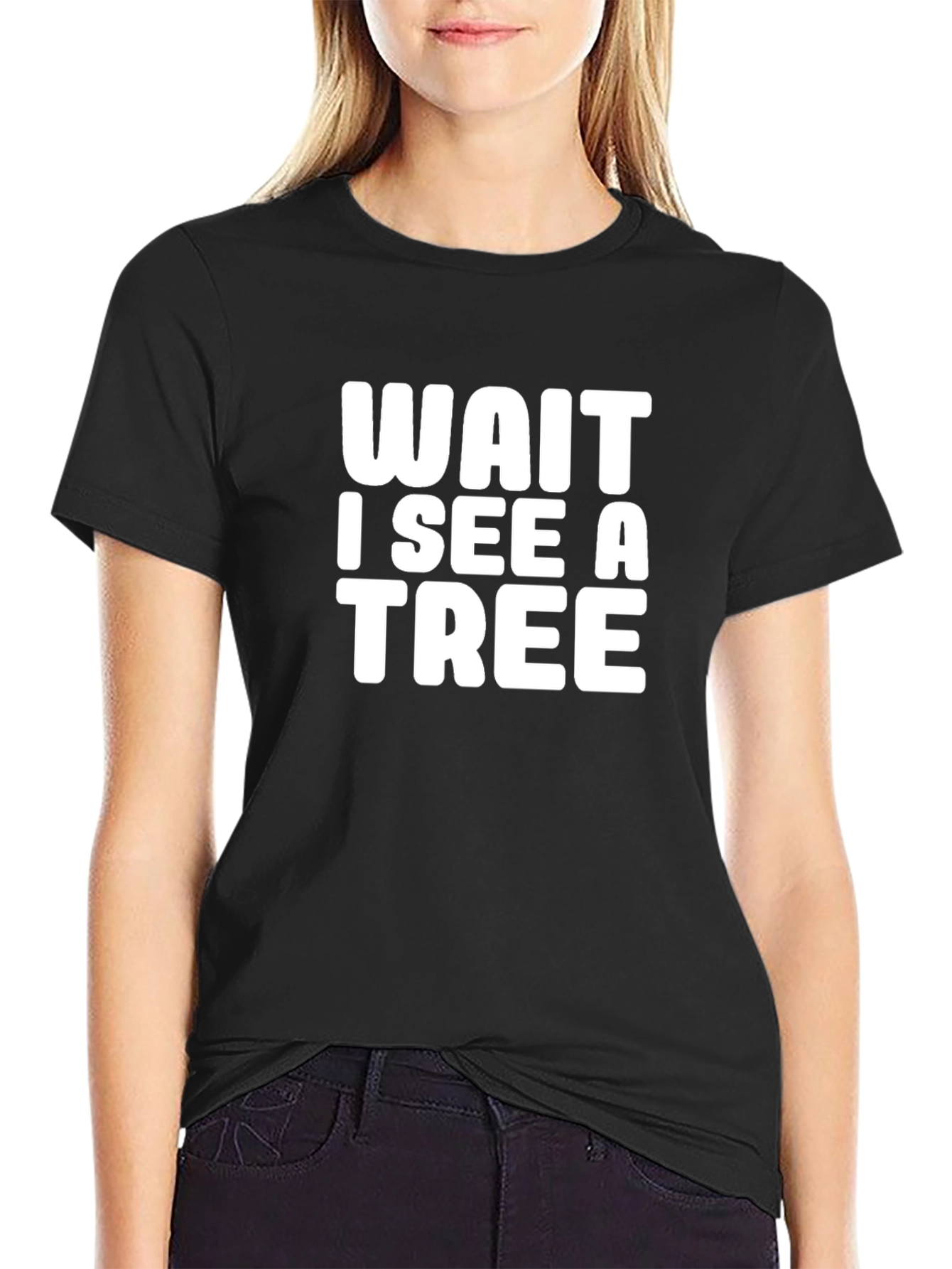 Wait I See a Tree Graphic Tee - Funny Nature Lover T-Shirt