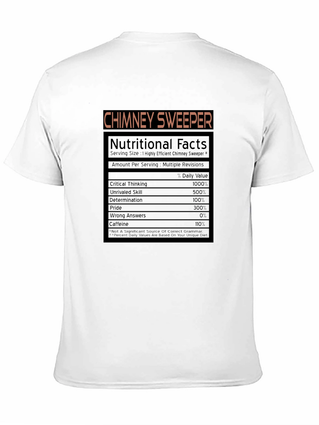 Chimney Sweeper Nutritional Facts Novelty T-Shirt