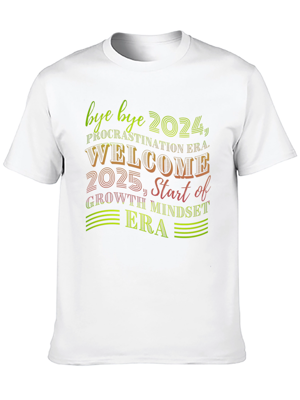 Bye Bye 2024 T-Shirt Welcome 2025