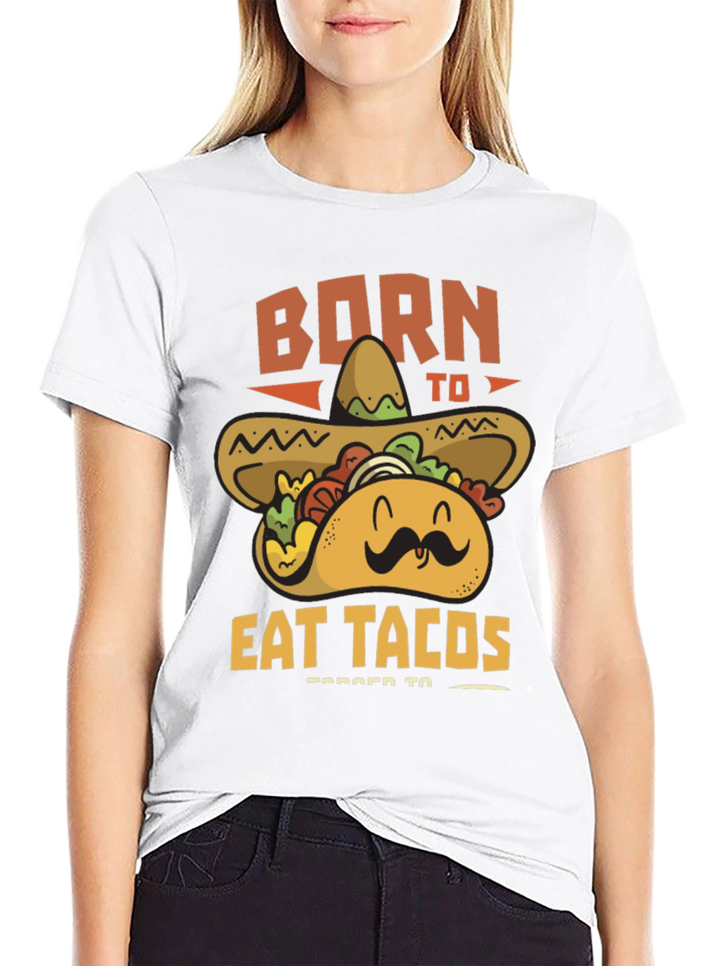 Born to Eat Tacos T-Shirt