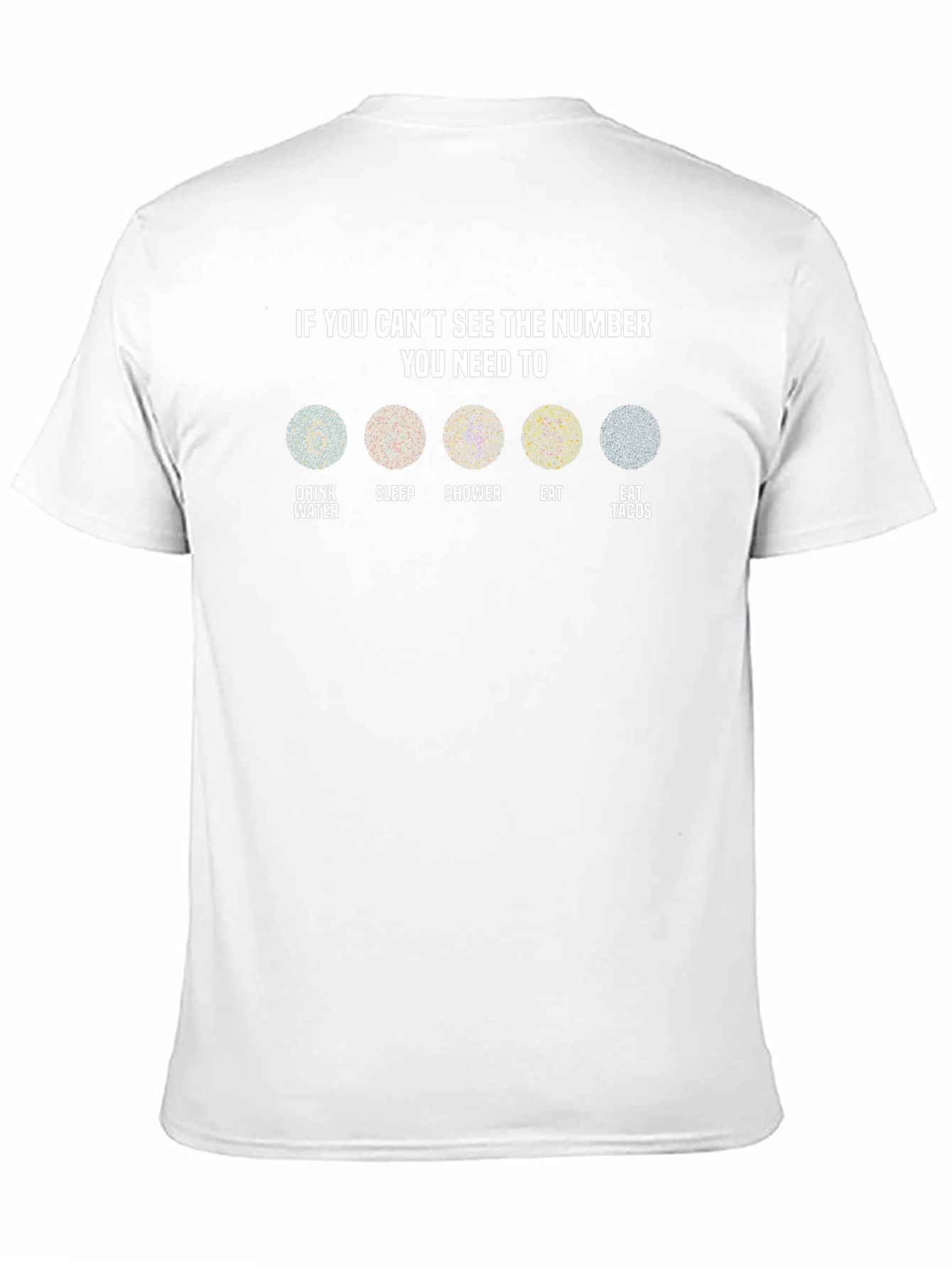 Eat Tacos T-Shirt: Funny Vision Test Graphic Tee