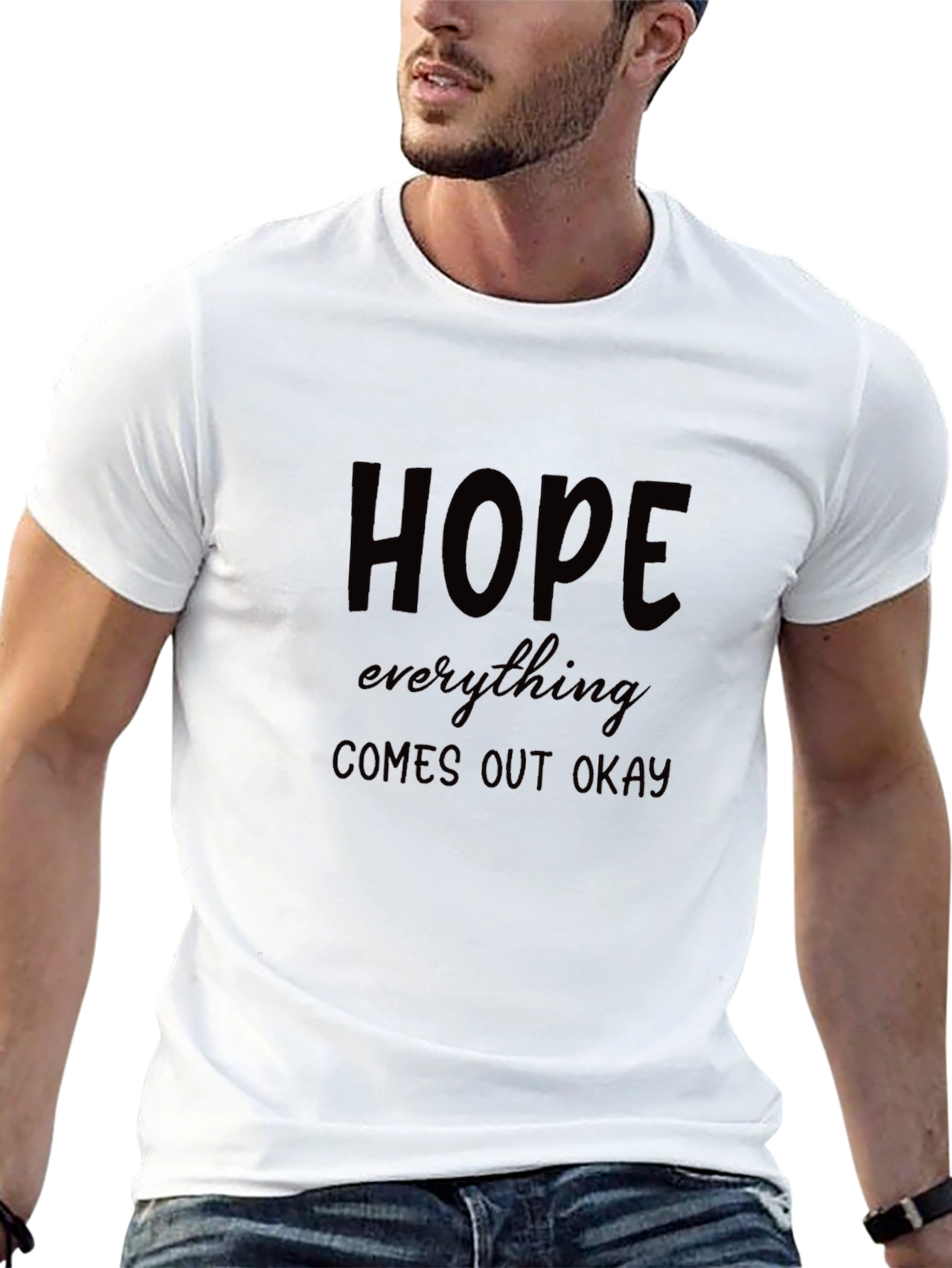 Hope Everything Comes Out Okay Black T-Shirt
