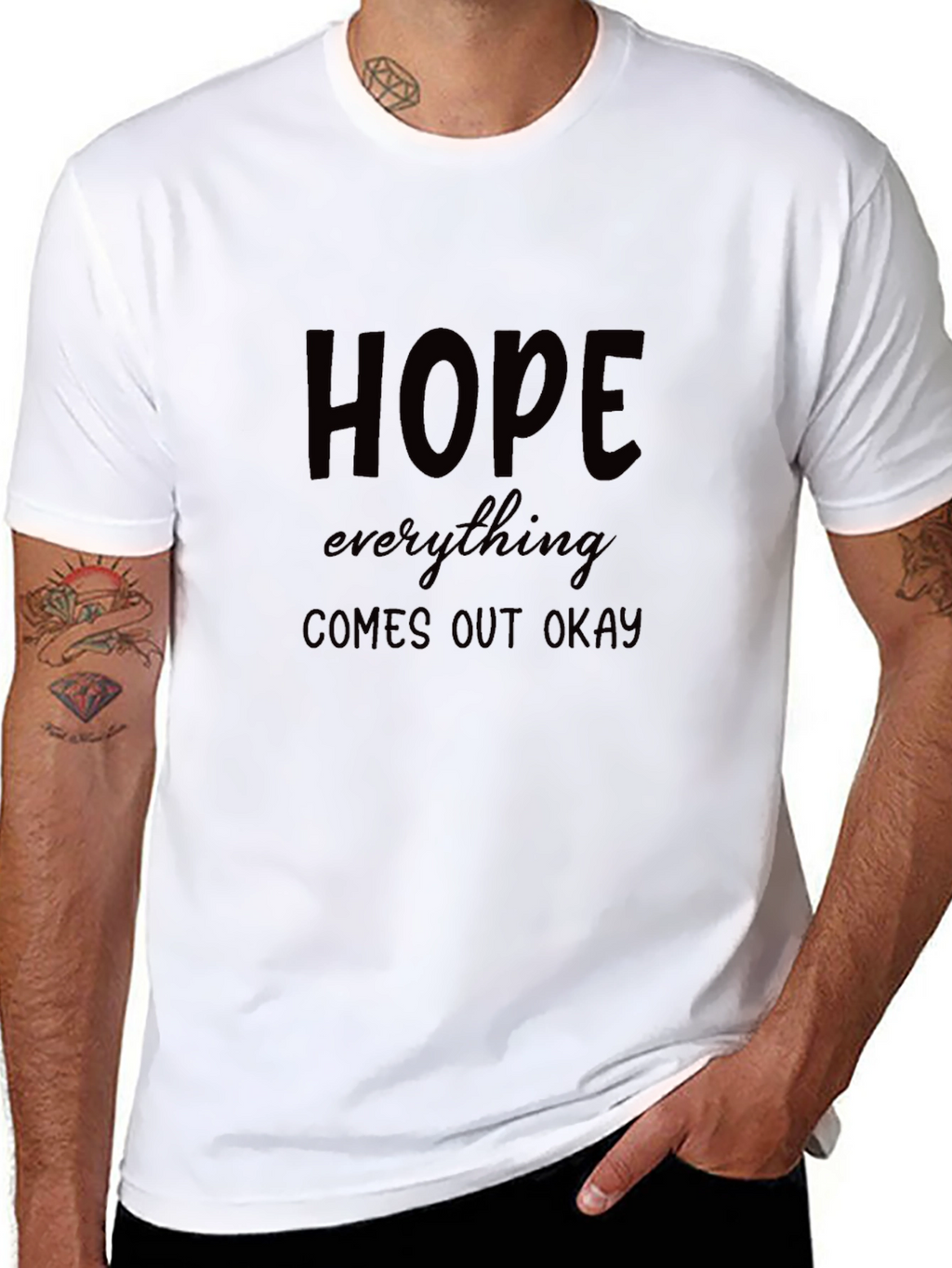 Hope Everything Comes Out Okay Black T-Shirt
