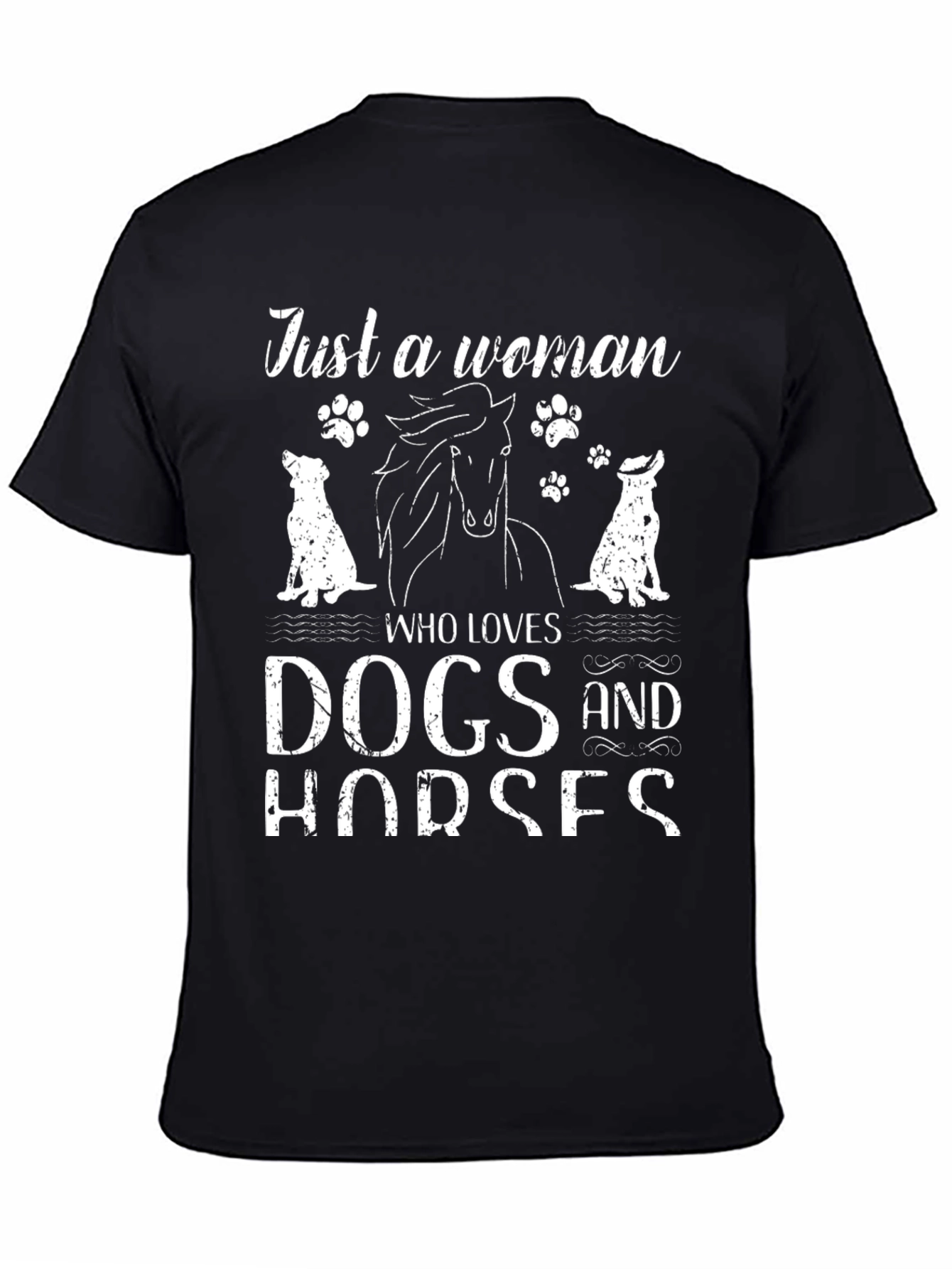 Dog & Horse Lover T-Shirt - Just a Woman