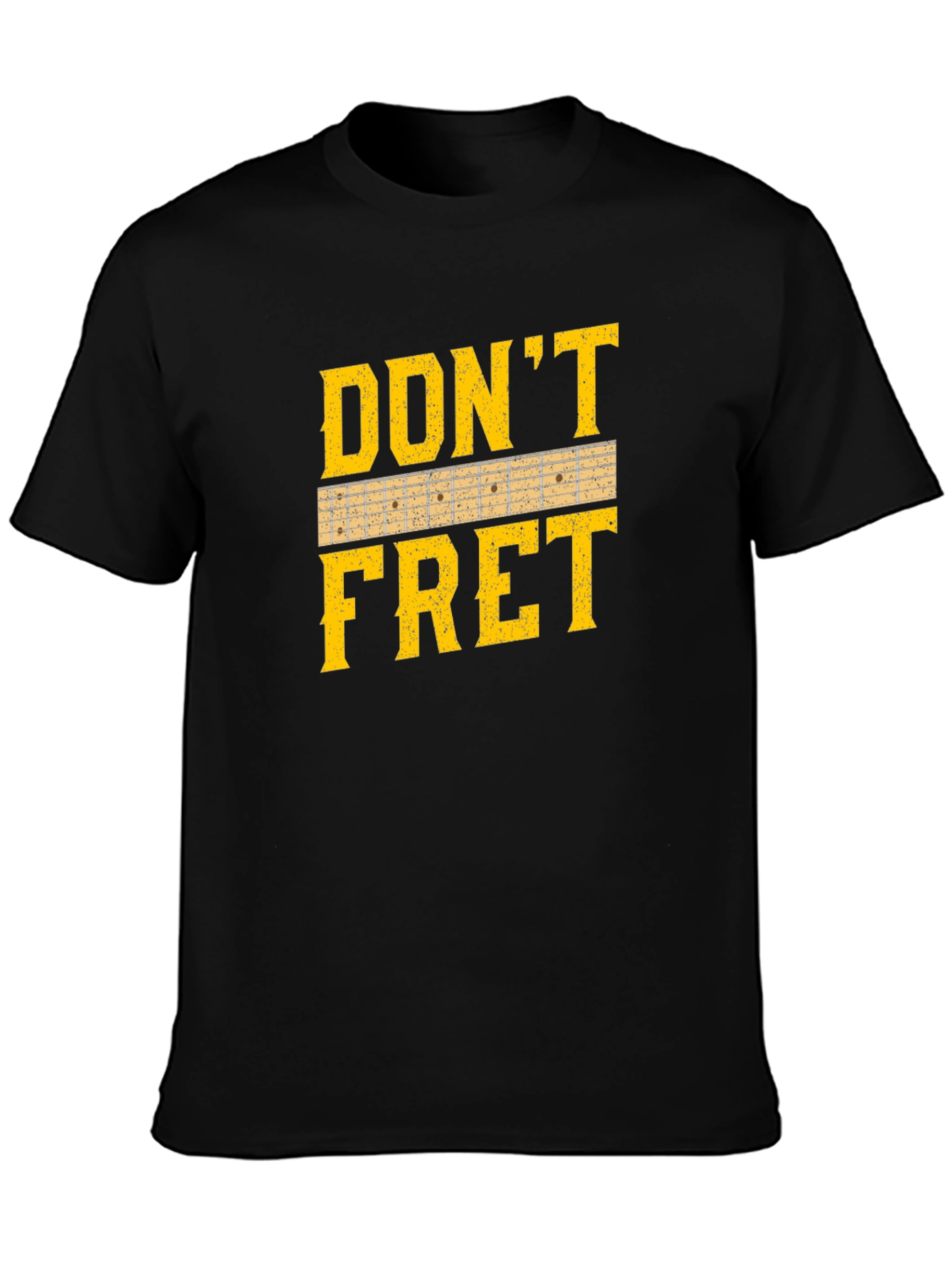 Dont Fret Guitar T-Shirt - Musician Tee