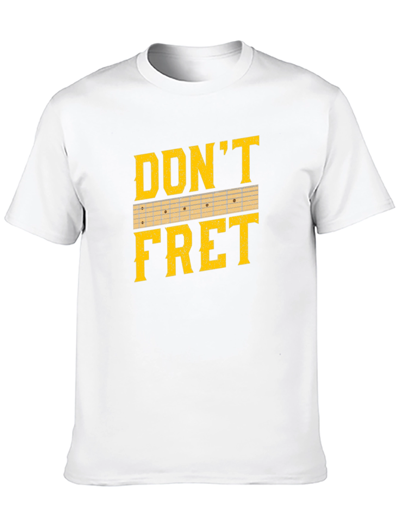 Dont Fret Guitar T-Shirt - Musician Tee