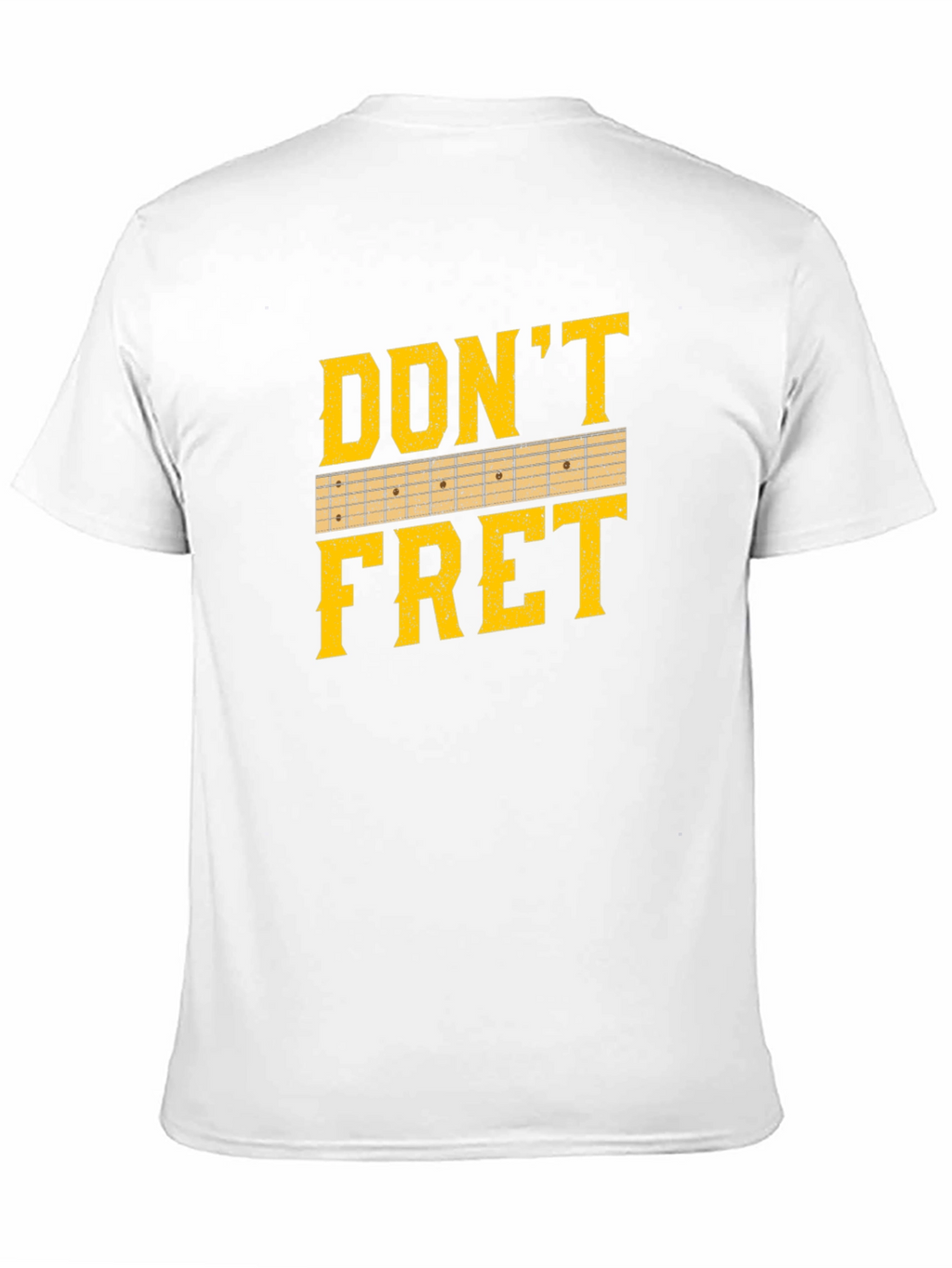 Dont Fret Guitar T-Shirt - Musician Tee