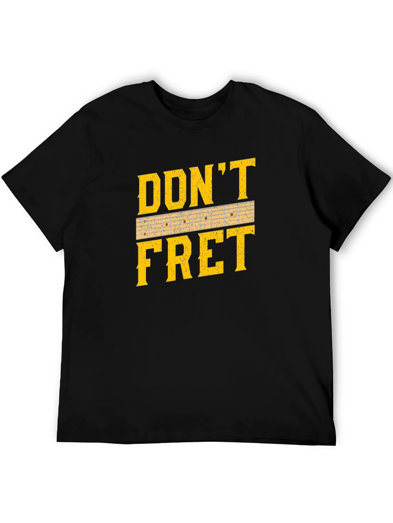 Dont Fret Guitar T-Shirt - Musician Tee