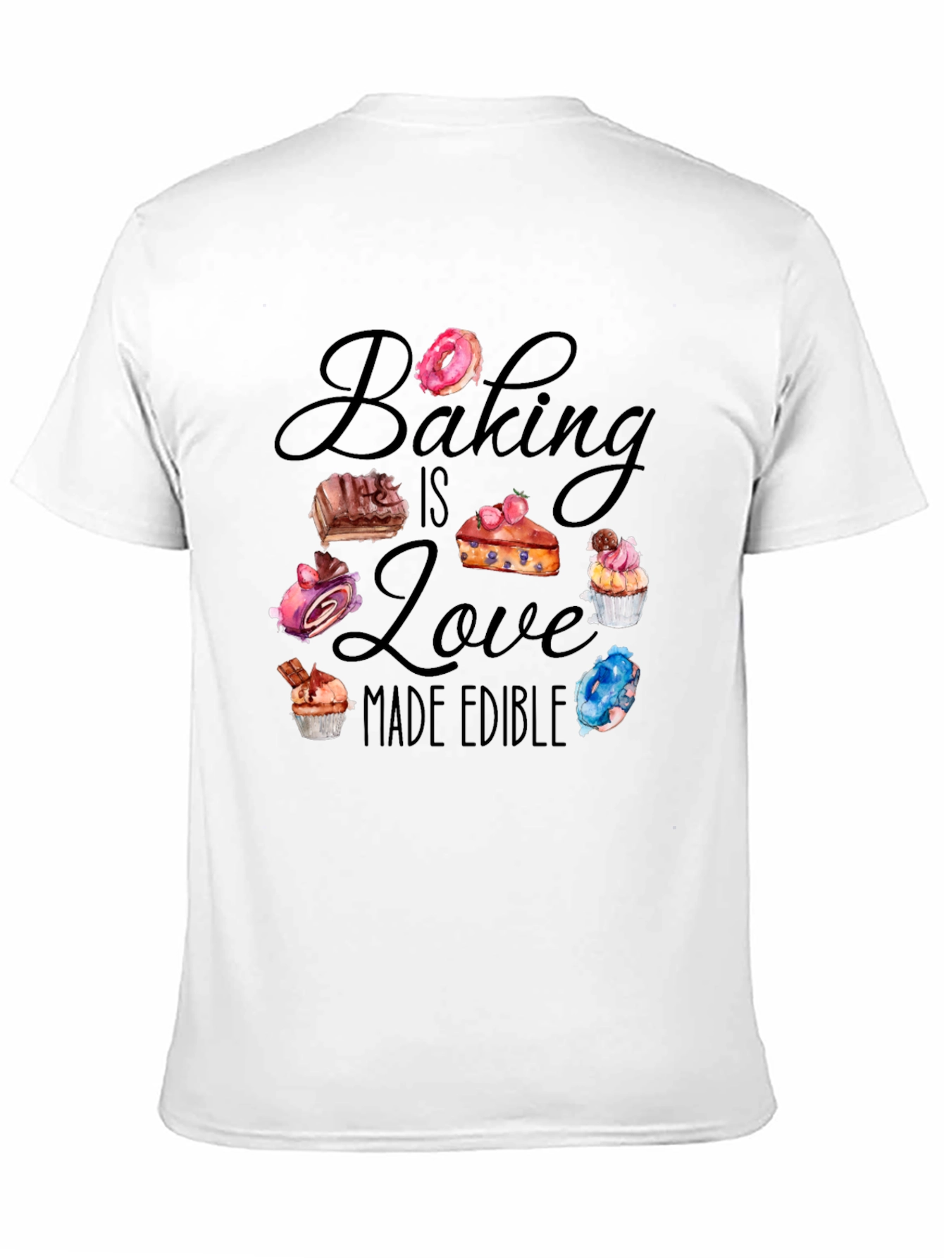Baking is Love Made Edible Black T-Shirt