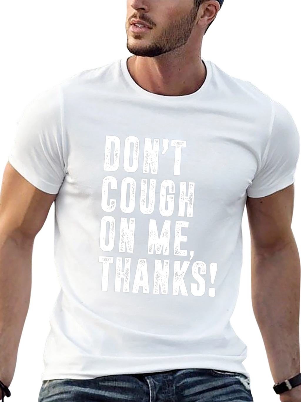 Dont Cough on Me! Graphic T-Shirt