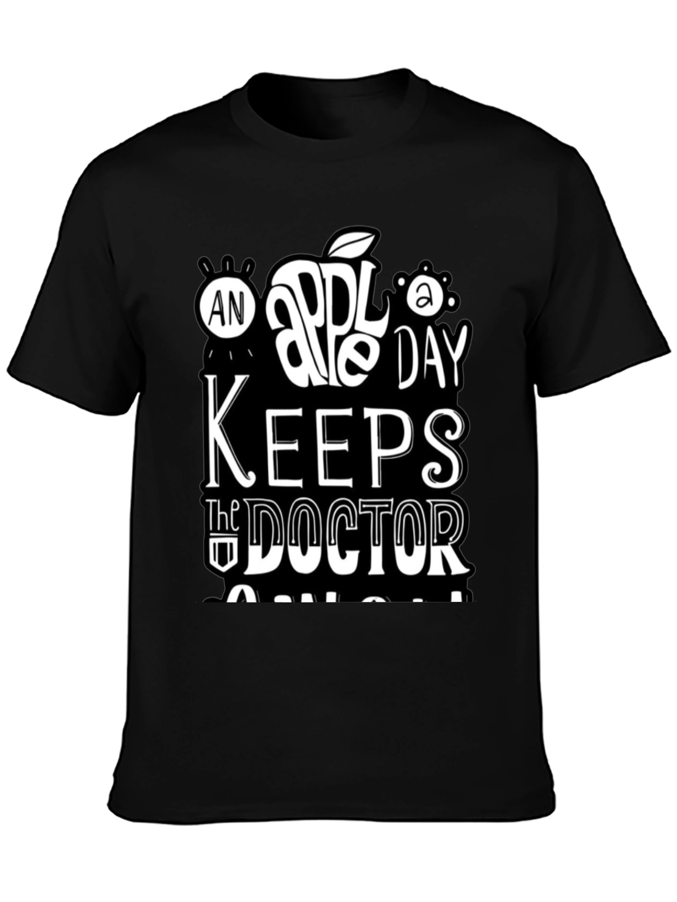 An Apple a Day Keeps The Doctor Away Graphic Tee