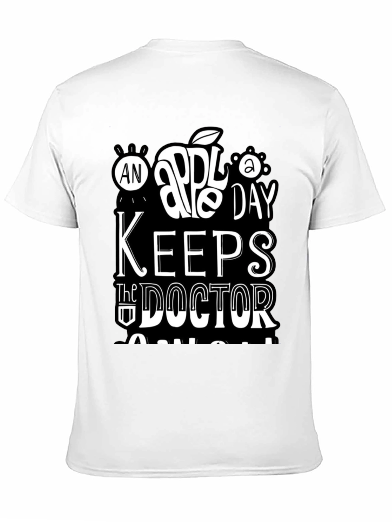 An Apple a Day Keeps The Doctor Away Graphic Tee