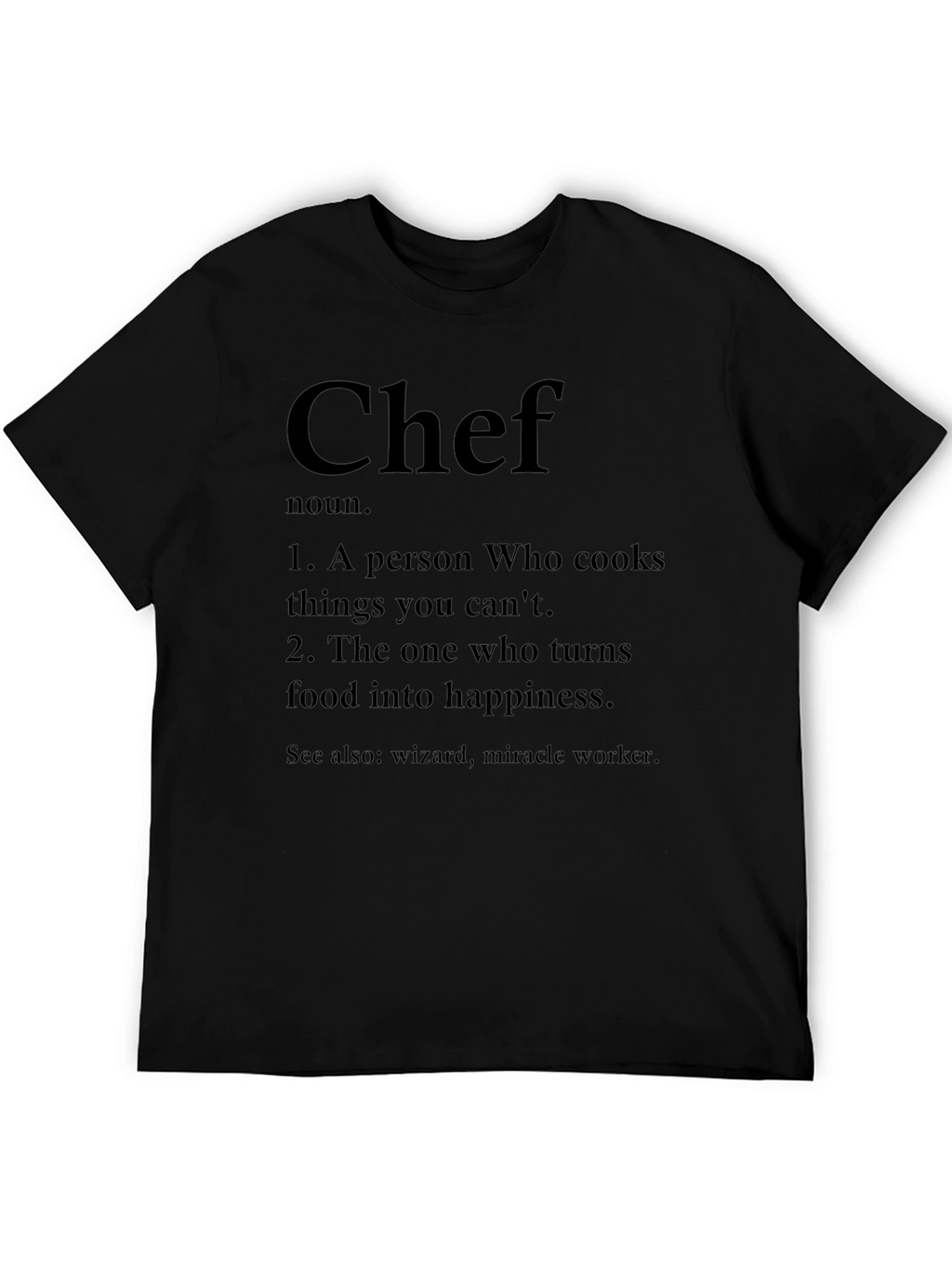 Chef Definition Black T-Shirt