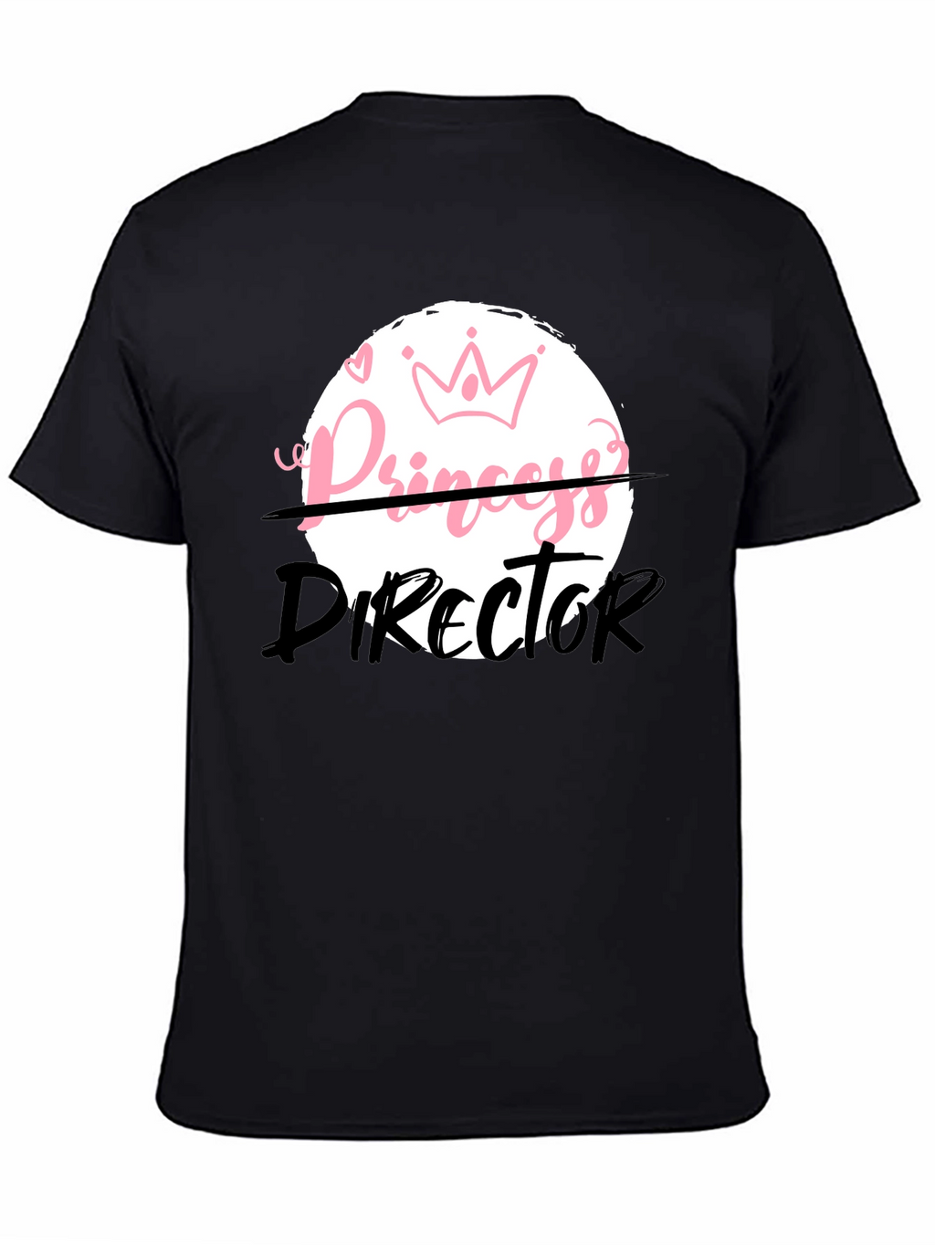 Princess Director Funny Graphic T-Shirt