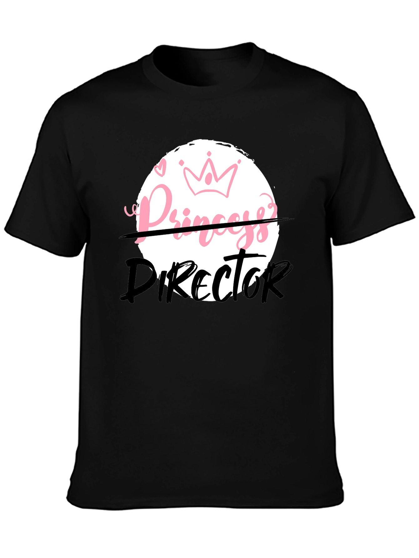 Princess Director Funny Graphic T-Shirt