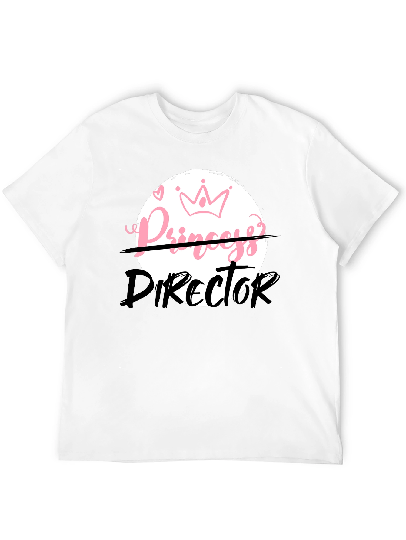 Princess Director Funny Graphic T-Shirt