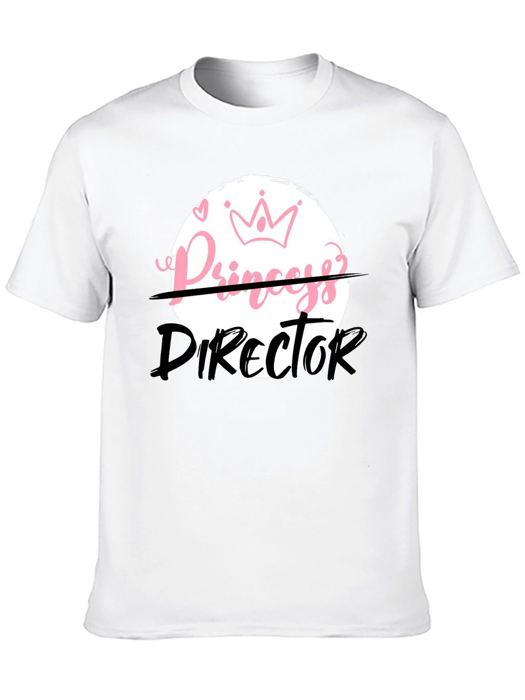 Princess Director Funny Graphic T-Shirt