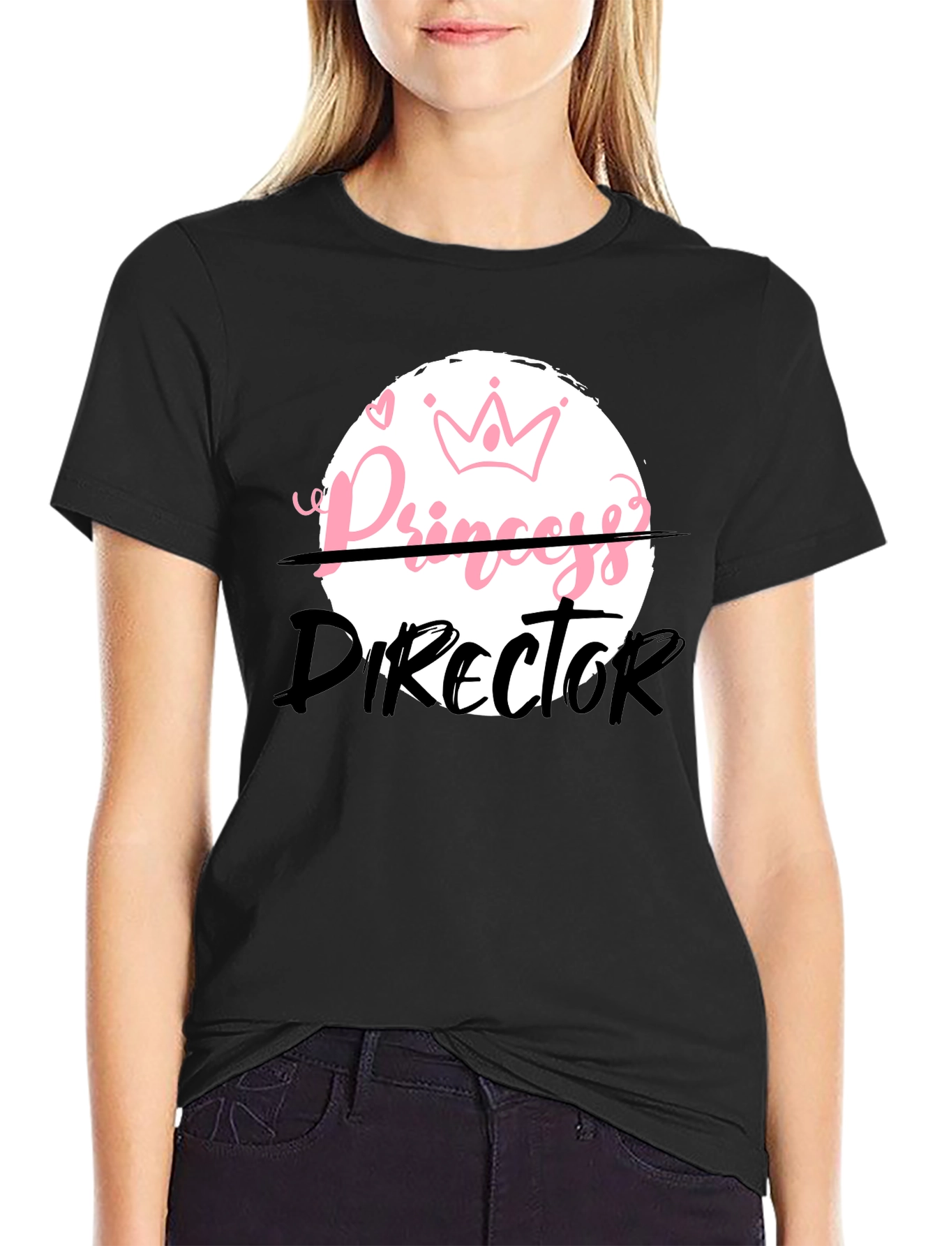 Princess Director Funny Graphic T-Shirt
