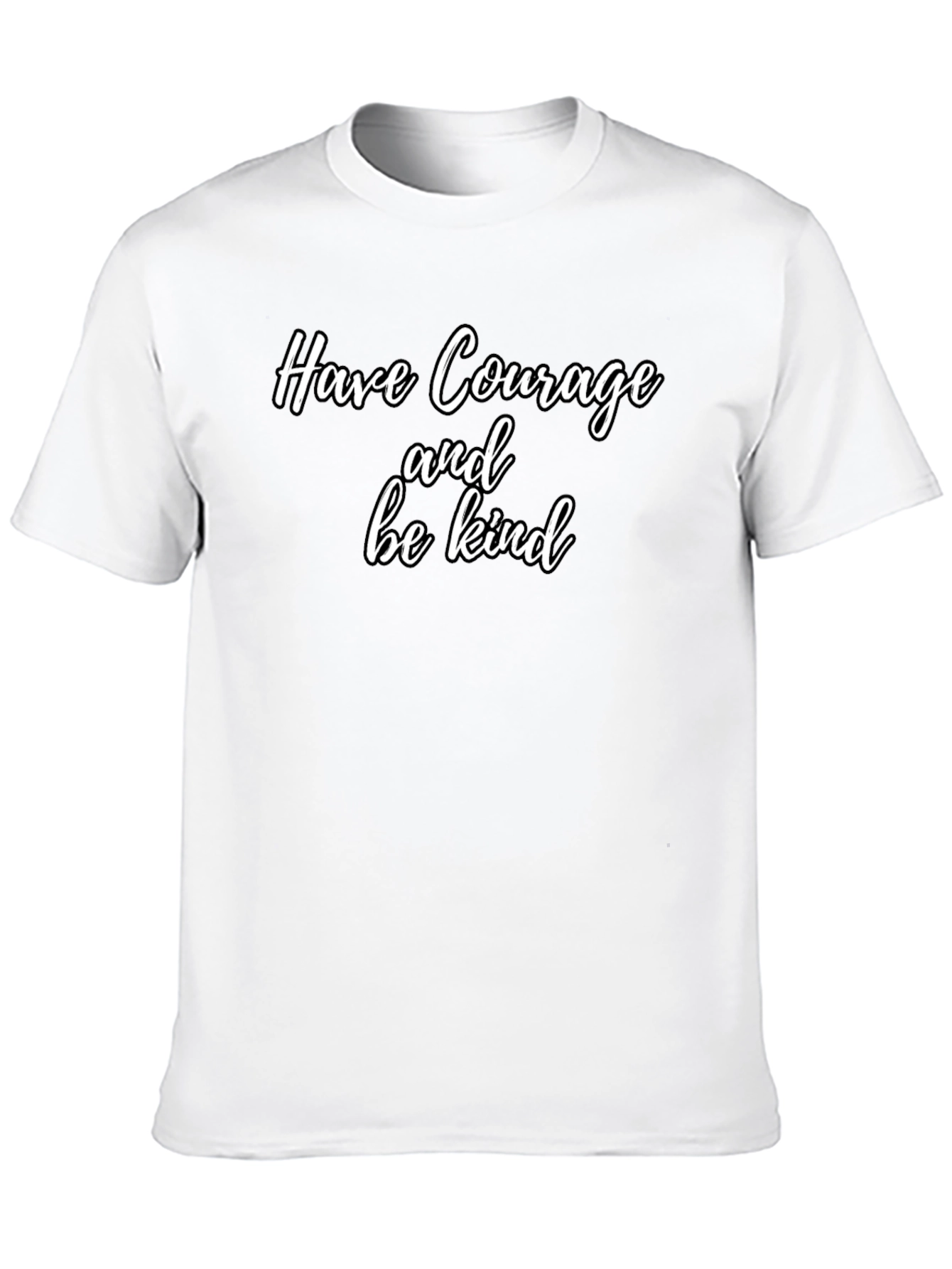 Courage and Kindness T-Shirt