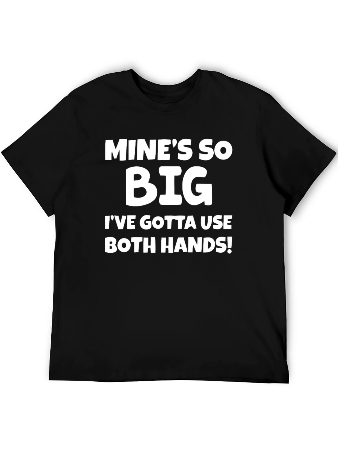 Mines So Big Graphic Tee - Adult Humor T-Shirt