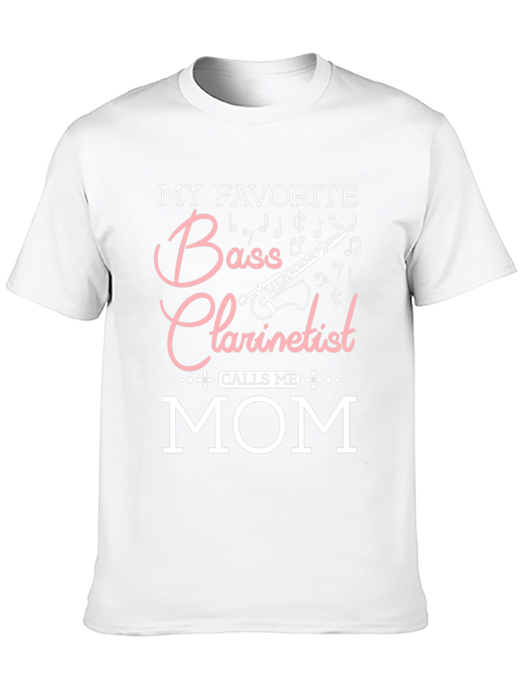 Bass Clarinetist Mom T-Shirt