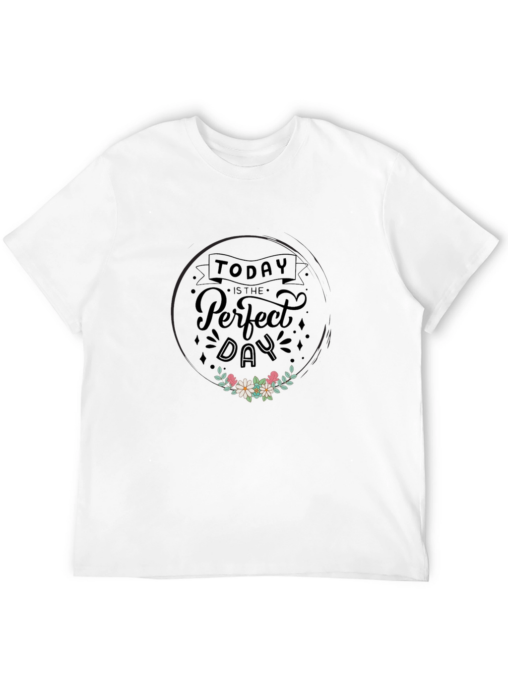 Today is the Perfect Day Graphic Tee