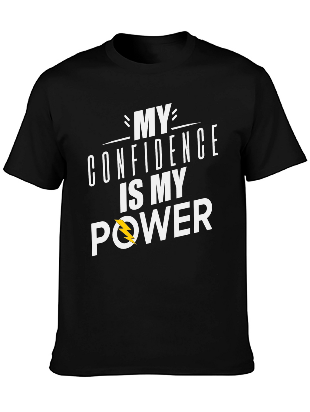 Confidence is My Power T-Shirt - Black