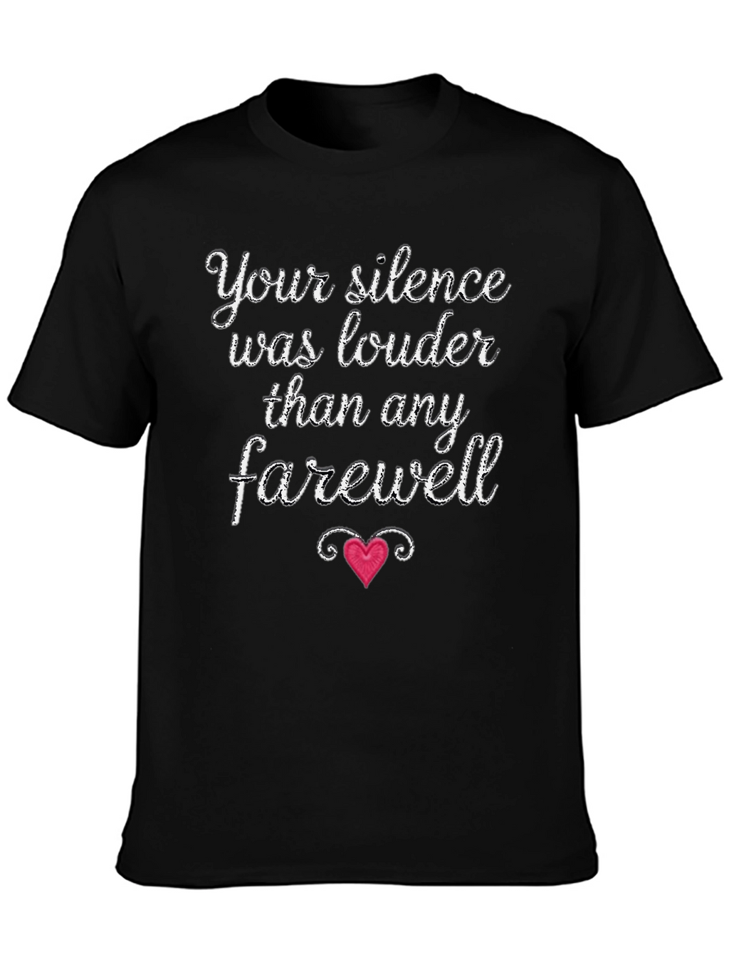 Silence Louder Than Farewell Graphic Tee