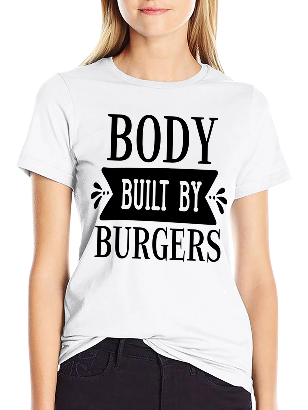 Body Built By Burgers Funny Graphic T-Shirt
