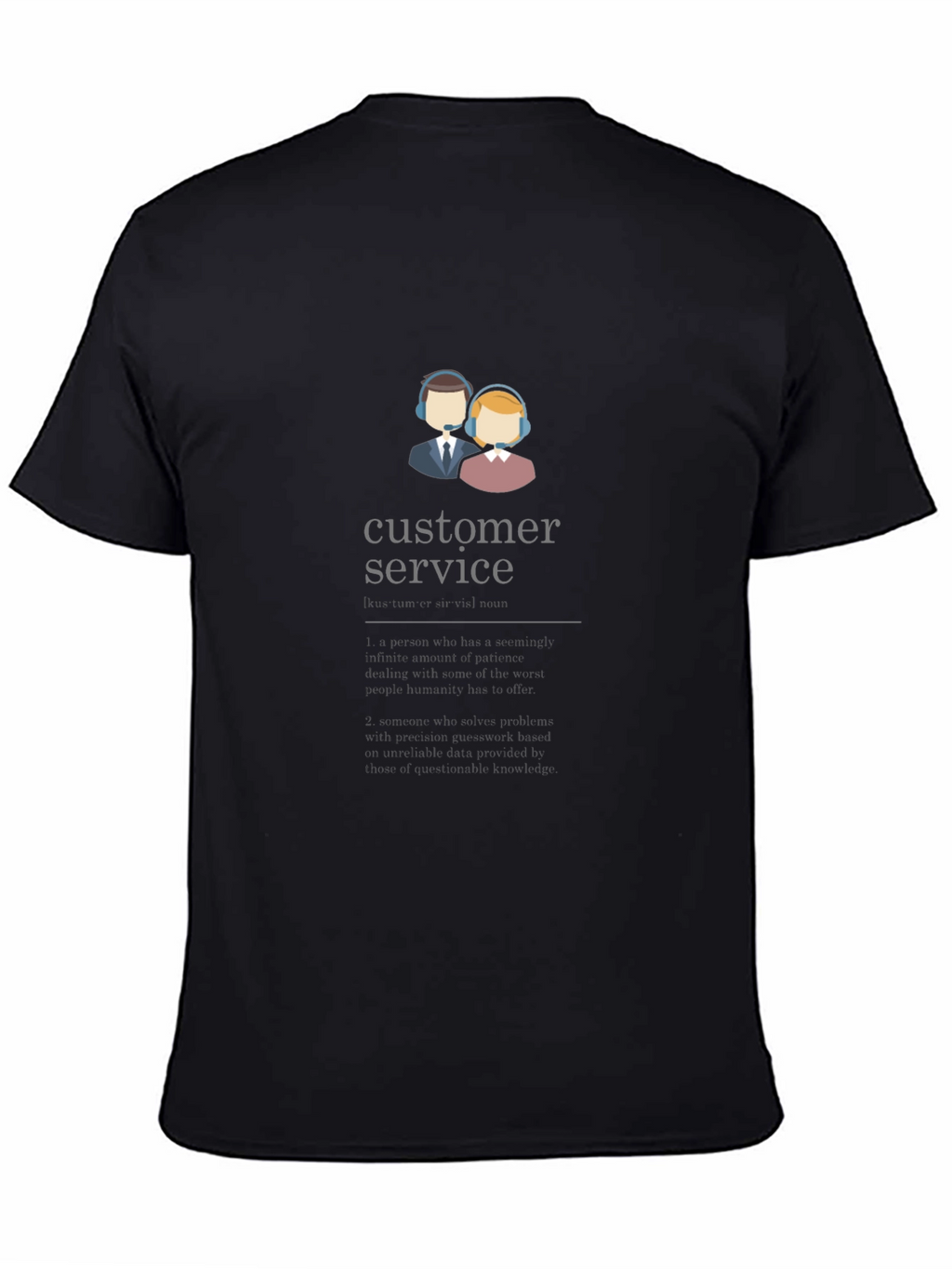 Customer Service T-Shirt